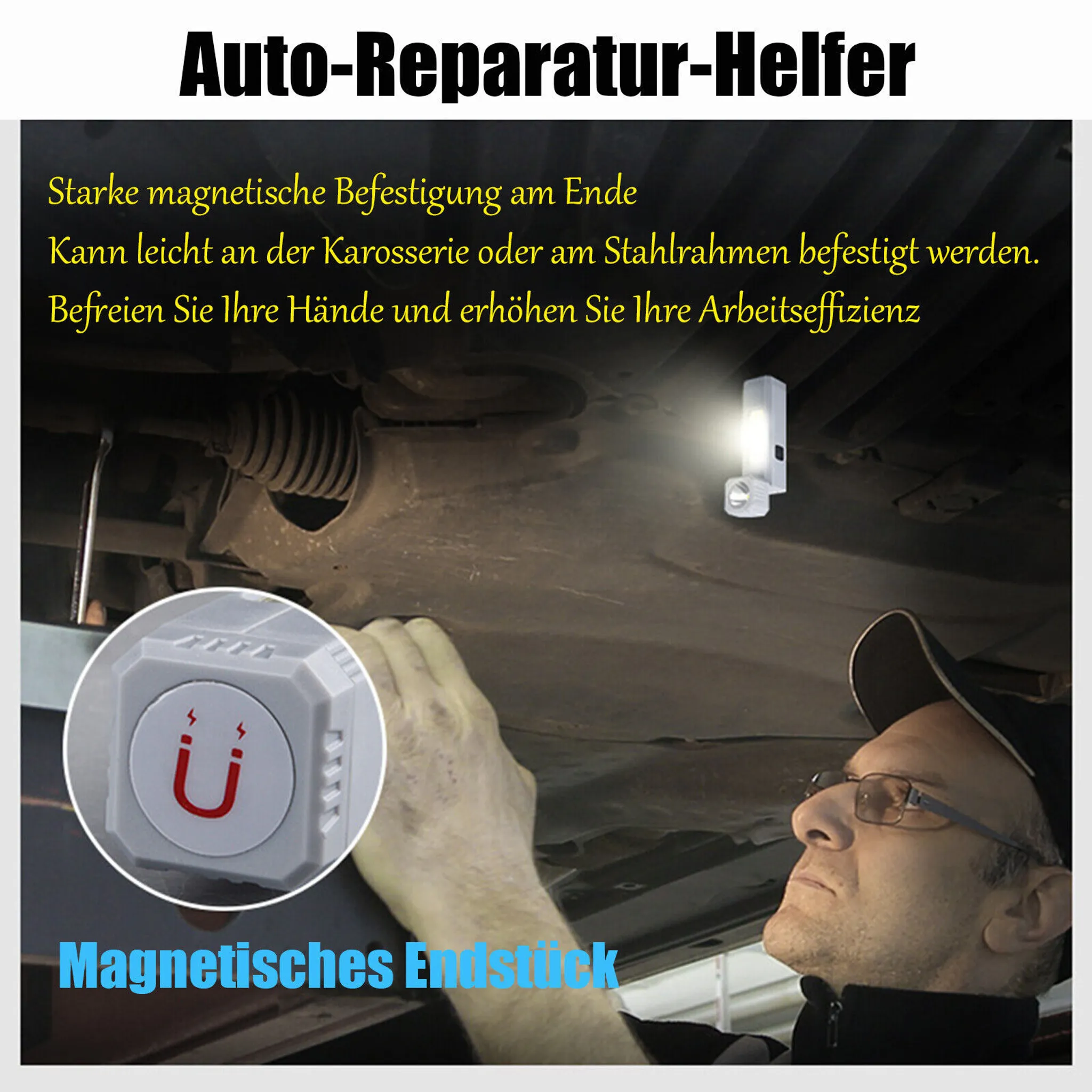 Mann arbeitet an einem Auto, mit einem magnetischen Arbeitslicht und Text über seine Eigenschaften. Das Licht ist am Auto befestigt.
