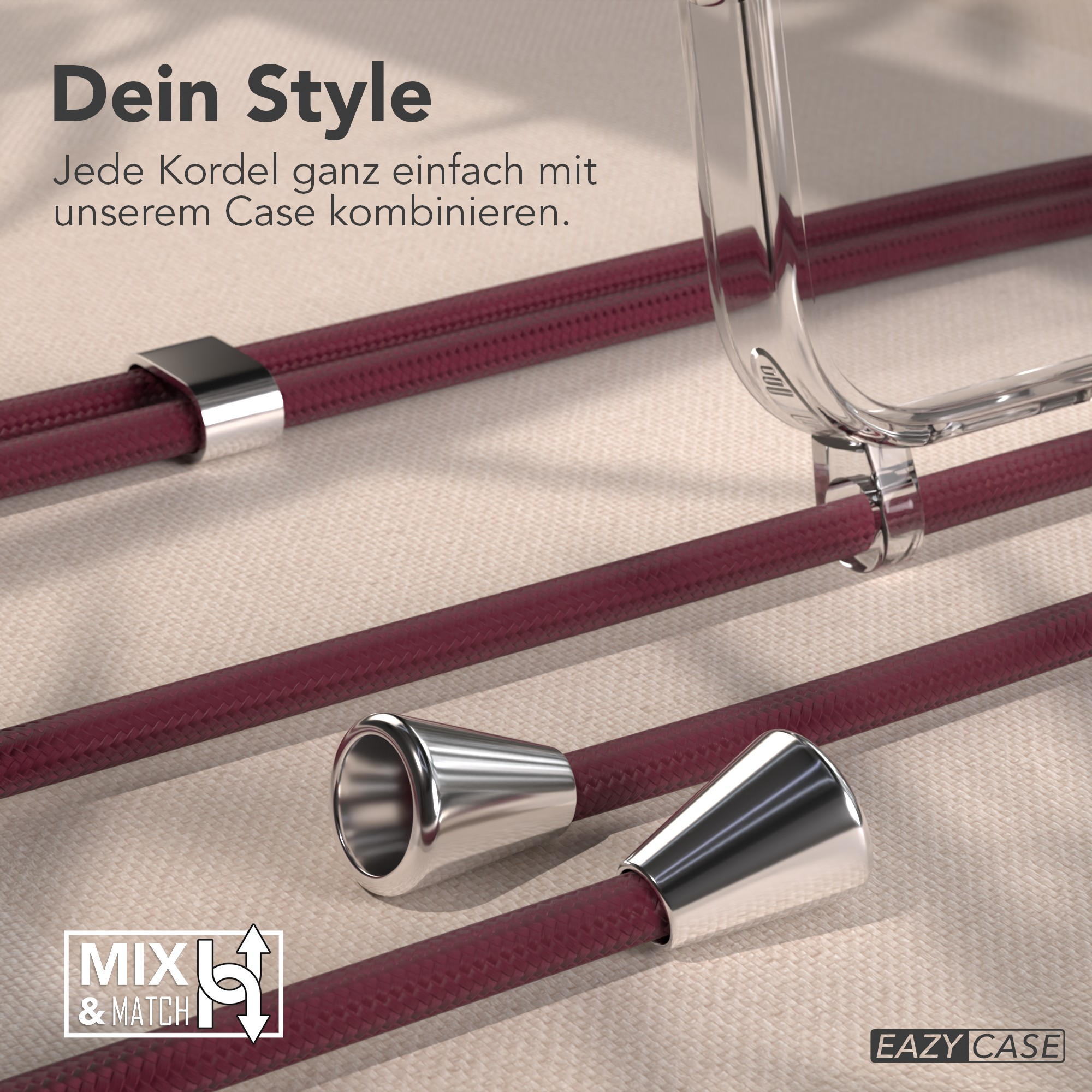 Das Bild zeigt weinrote Kordeln und silberne Akzente, mit einer transparenten Handyhülle. Text sagt 'Dein Style' und 'Mix & Match'.