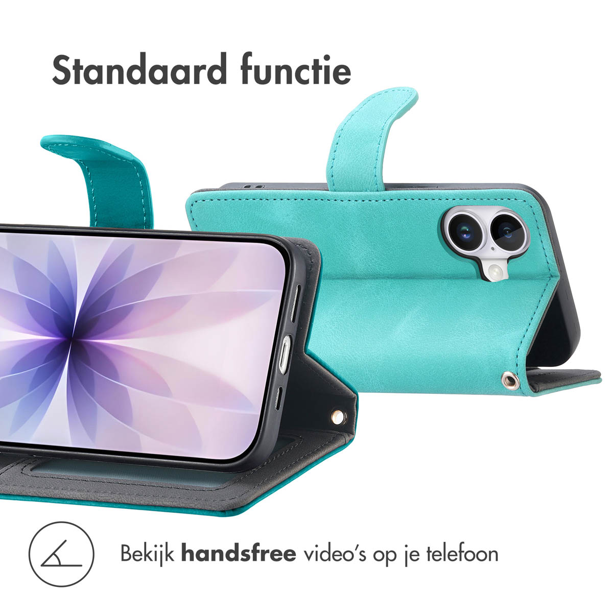 Een turquoise telefoonhoesje met een telefoon erin. De hoes is open, toont het scherm van de telefoon en de camera. Tekst: Standaard functie.