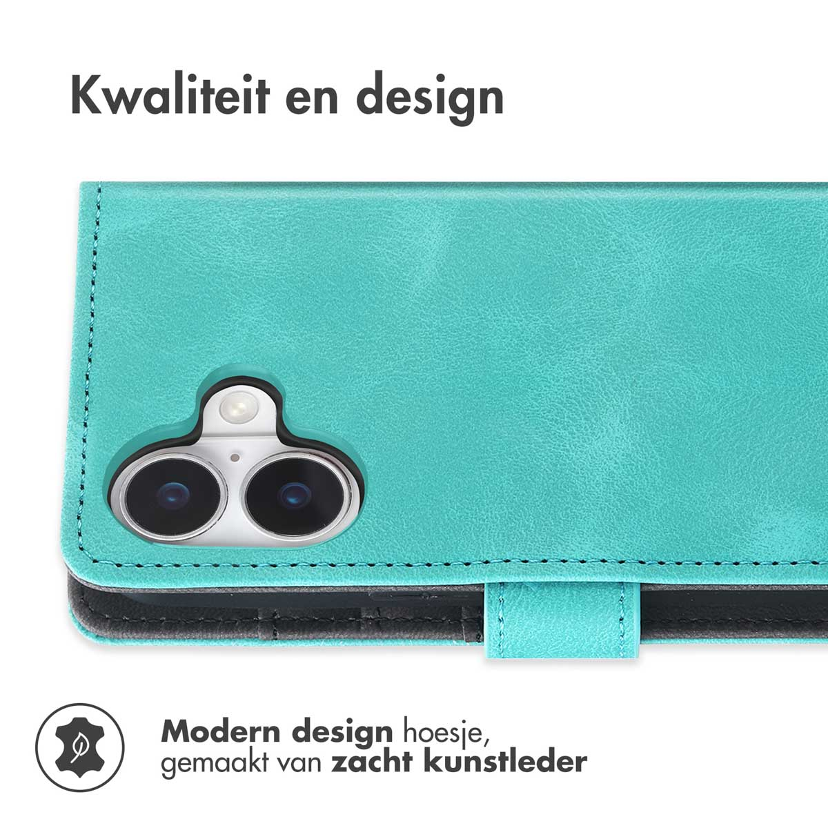 Een turkooizen telefoonhoesje met een camera-uitsparing, zwarte stiksels en een sluiting. Tekst: 'Kwaliteit en design' en 'Modern design hoesje'.