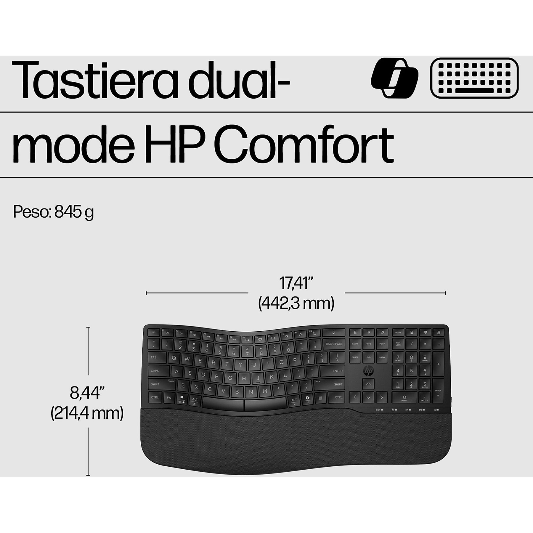 Schwarze HP Comfort-Tastatur mit Abmessungen. Sie hat Tasten und eine integrierte Handgelenkauflage. Text: Tastiera dual-mode HP Comfort.