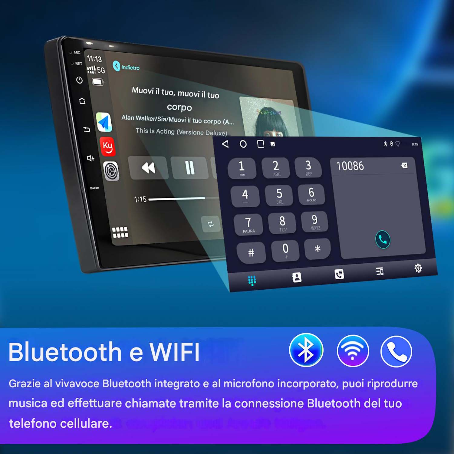 Schermo autoradio con musica e dialer telefonico. Icone Bluetooth e WiFi sotto. Testo in italiano.