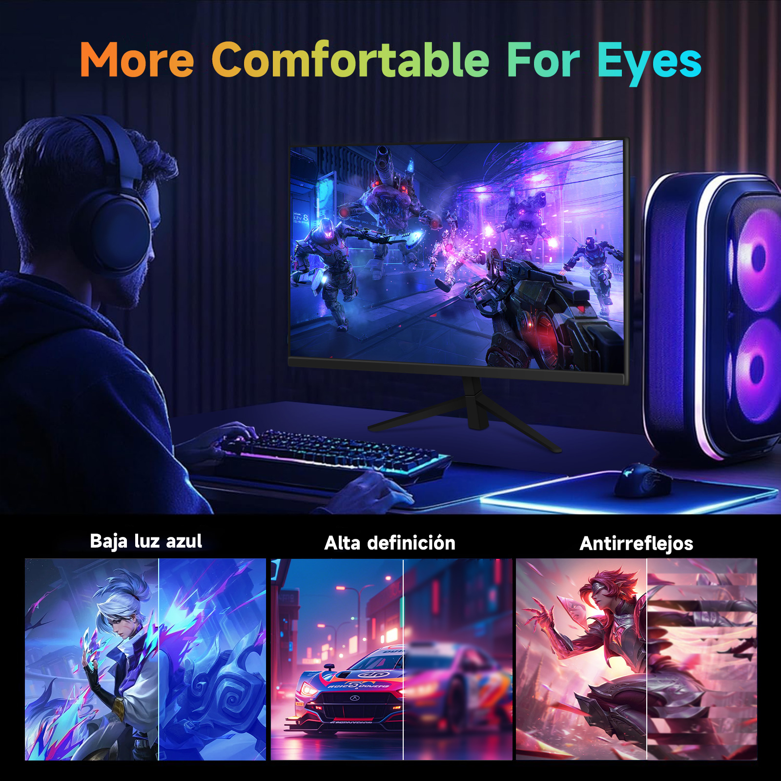 Una persona con auriculares está frente a un monitor. El monitor muestra una escena del juego. Debajo hay imágenes etiquetadas como 'Baja luz azul', 'Alta definición' y 'Antirreflejos'.