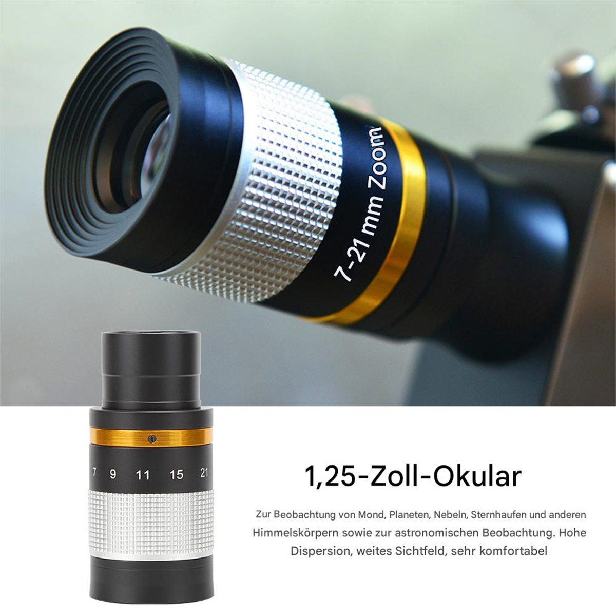 Teleskopokular mit Zoommarkierungen. Ein kleineres Okular befindet sich darunter. Text auf dem Bild auf Deutsch. Schwarz, Silber und Gold.