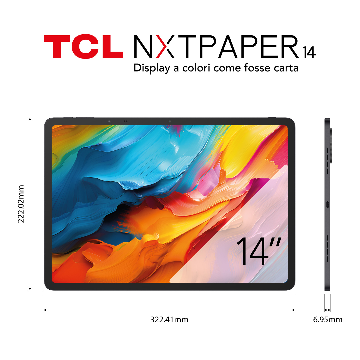 Tableta TCL NXTPAPER 14. Pantalla con arte abstracto colorido. Dimensiones: 322,41 mm x 222,02 mm, grosor 6,95 mm.
