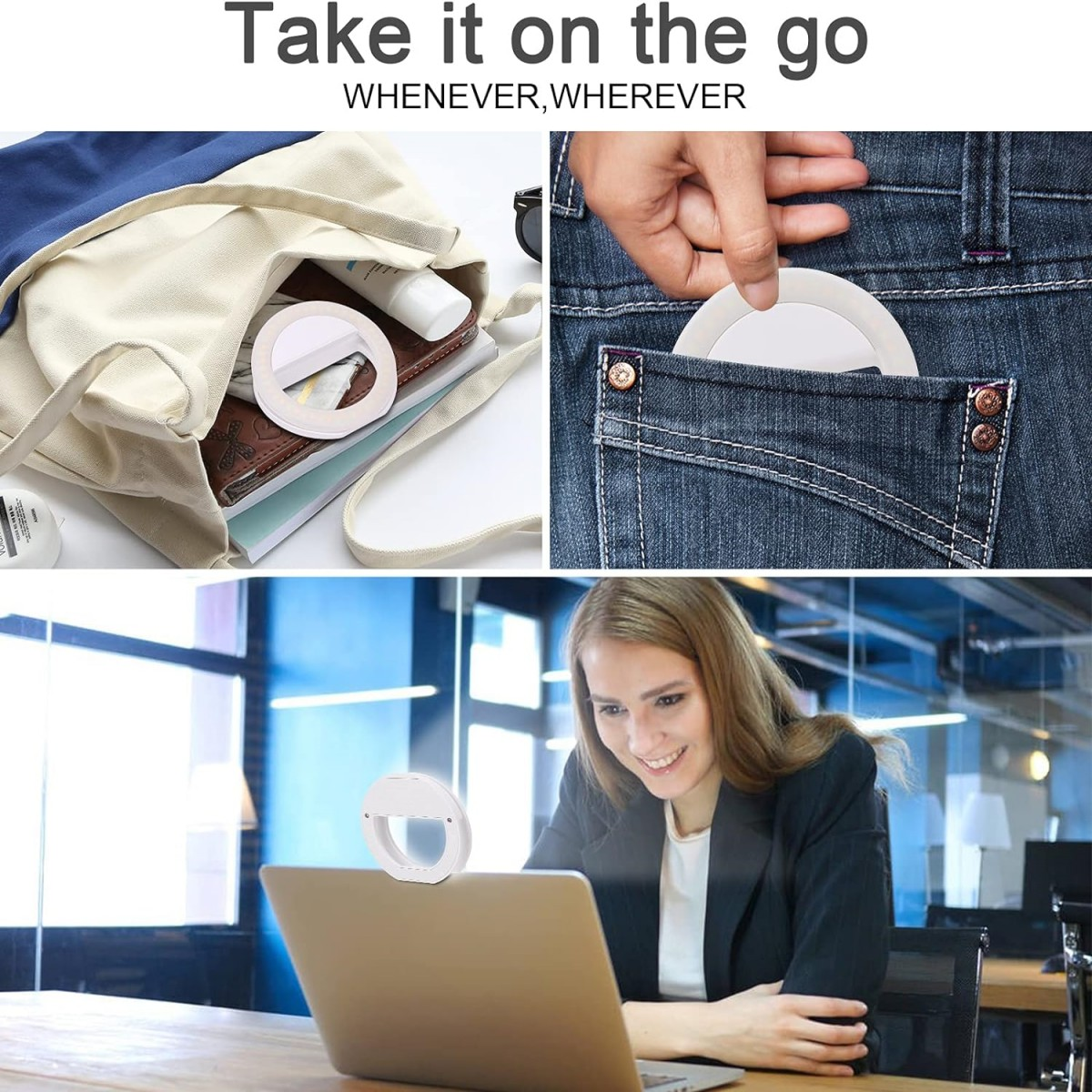Ein weißes Ringlicht wird in verschiedenen Umgebungen gezeigt: Tasche, Tasche und an einem Laptop befestigt. Eine Frau lächelt den Laptop an.