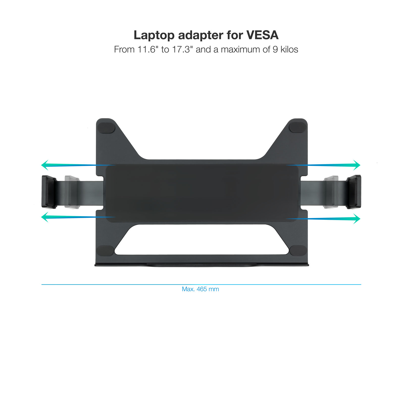 Ein schwarzer Laptop-Adapter für die VESA-Halterung. Er hat verstellbare Arme und eine Messlinie am Boden. Der Text lautet max. 465mm.