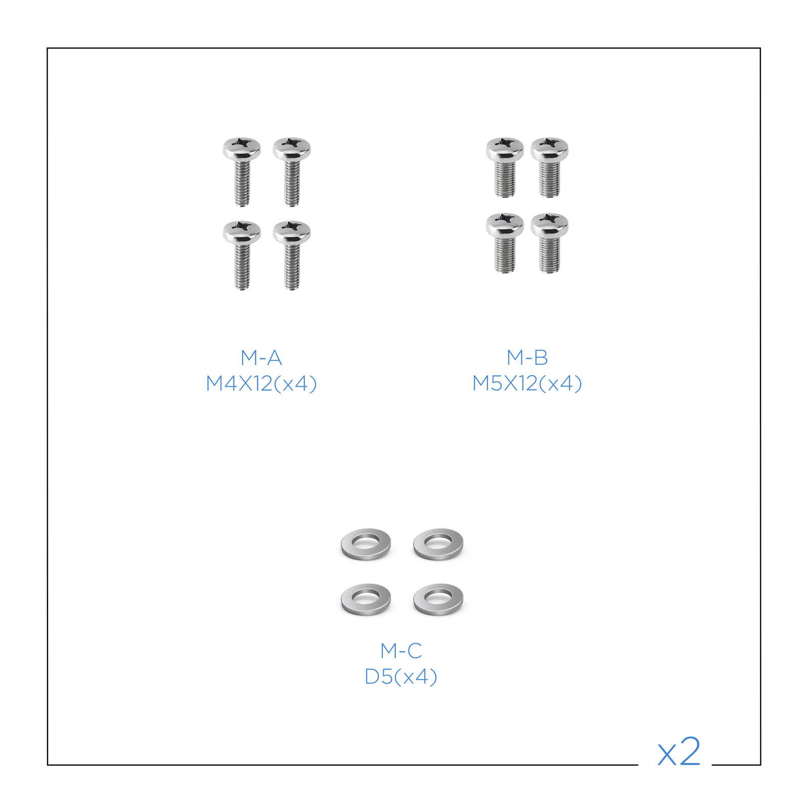 Das Bild zeigt Schrauben und Unterlegscheiben: M-A M4X12(x4), M-B M5X12(x4), M-C D5(x4). Es gibt zwei Sätze der Hardware.