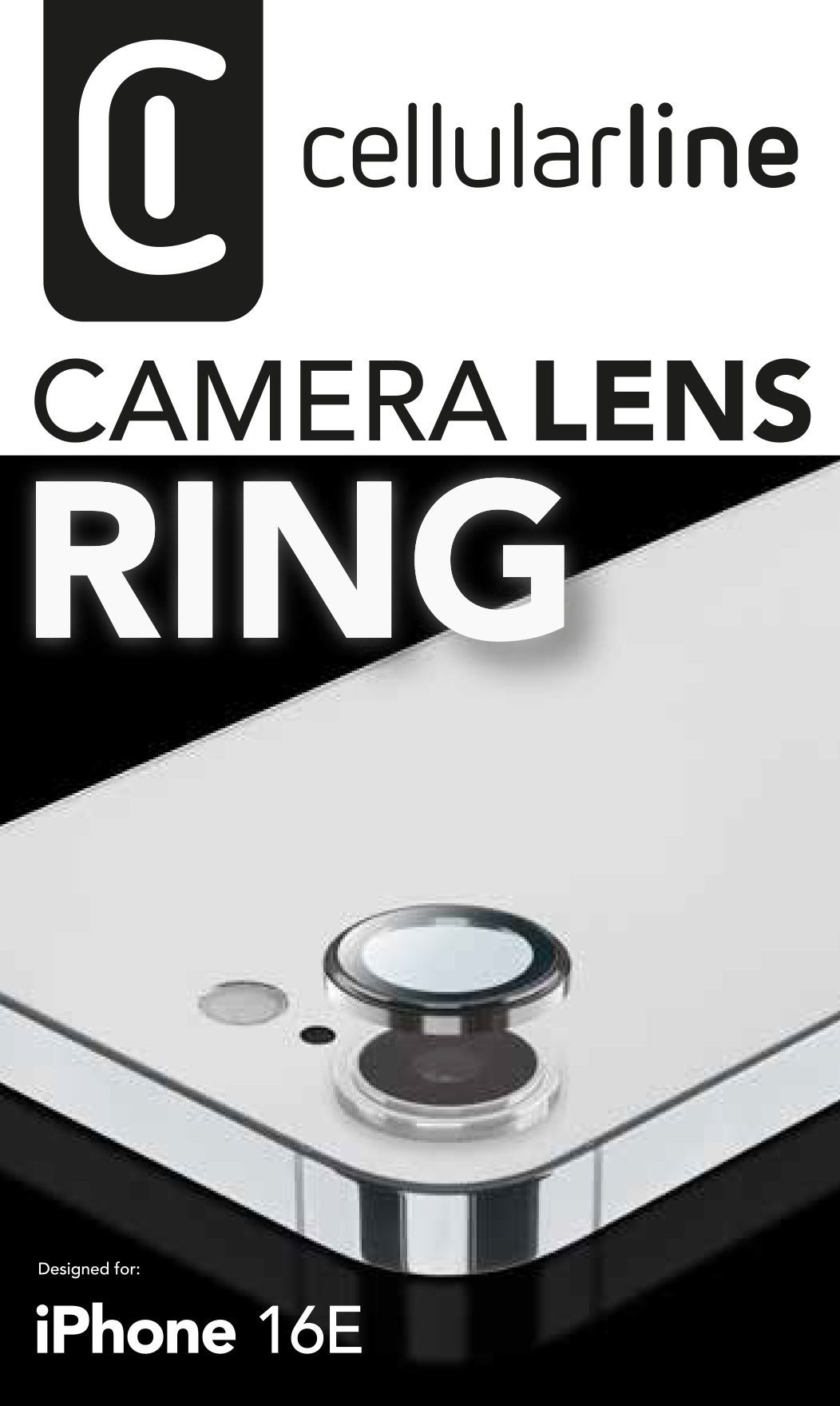 L'immagine mostra un anello per l'obiettivo della fotocamera del telefono. Sono presenti anche il logo Cellularline e il testo iPhone 16E.