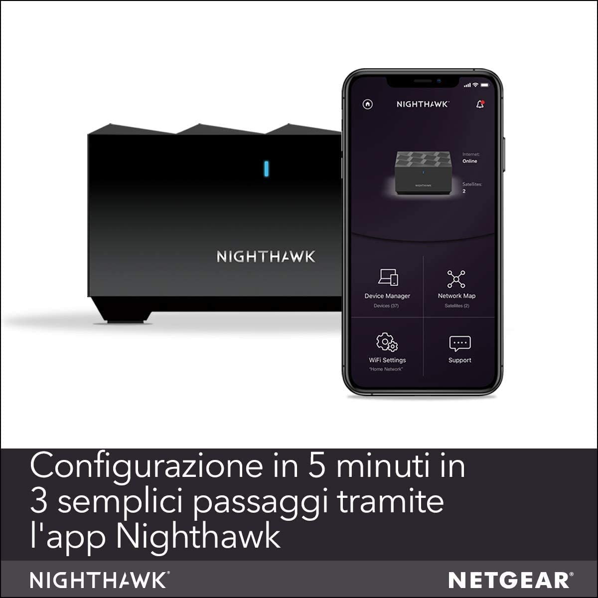 Un router Nighthawk nero accanto a uno schermo del telefono che mostra l'app. Il testo dice 'Configurazione in 5 minuti'.