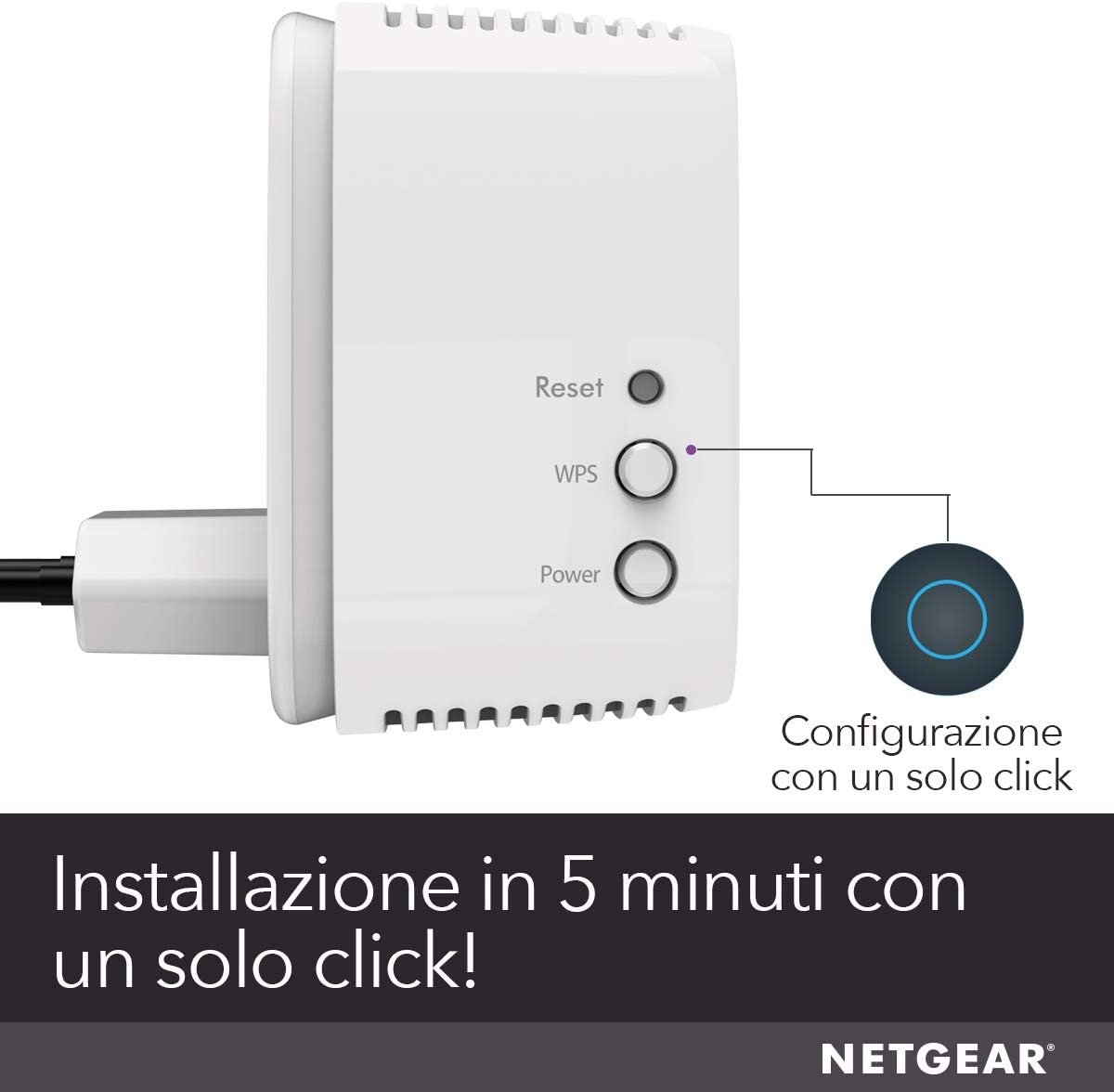 Appareil Netgear blanc avec boutons Réinitialiser, WPS et Alimentation. Texte : 'Installation en 5 minutes en un clic'.