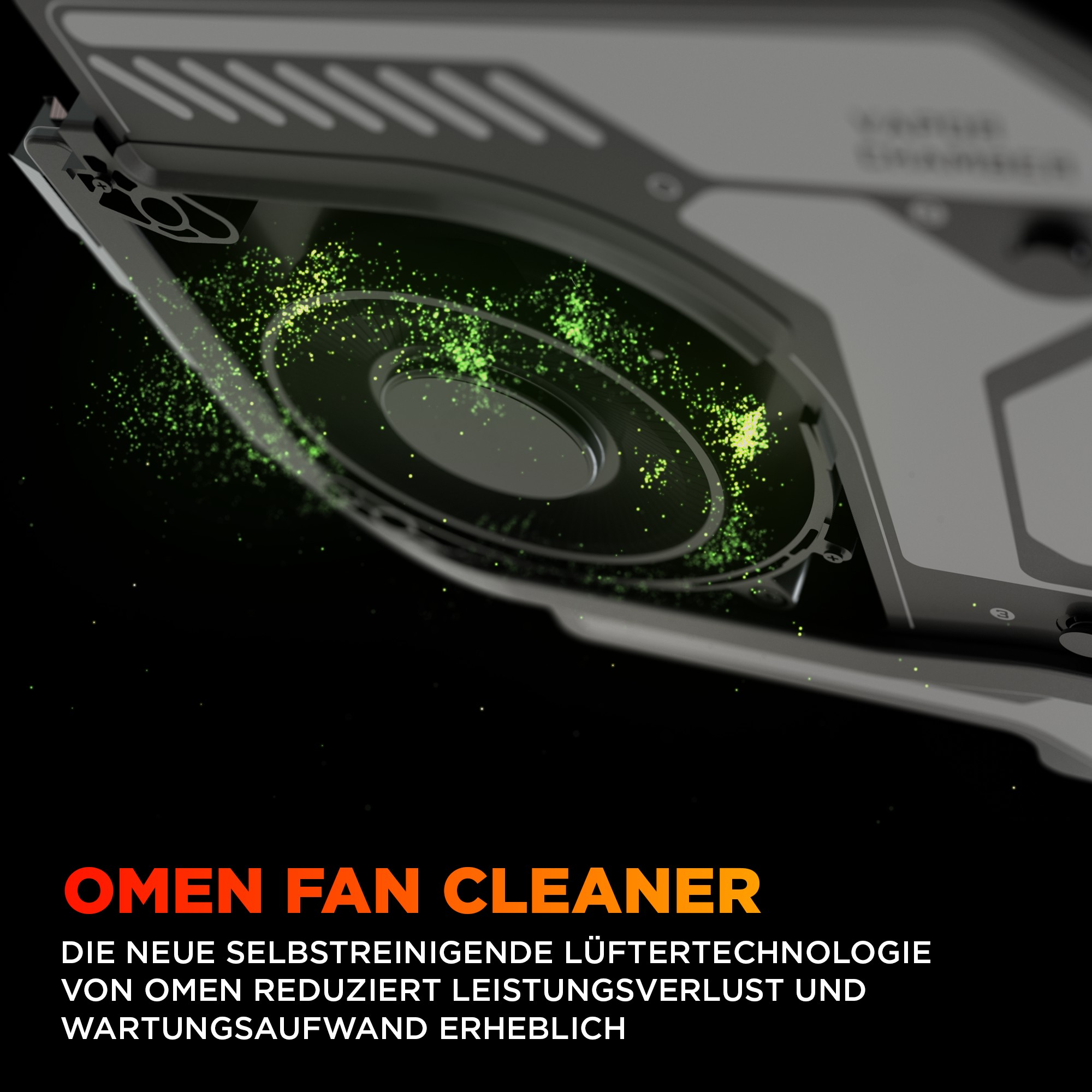 Nahaufnahme eines Computerlüfters mit grünen Partikeln. Text: OMEN FAN CLEANER. Der Lüfter ist grau, der Hintergrund schwarz.