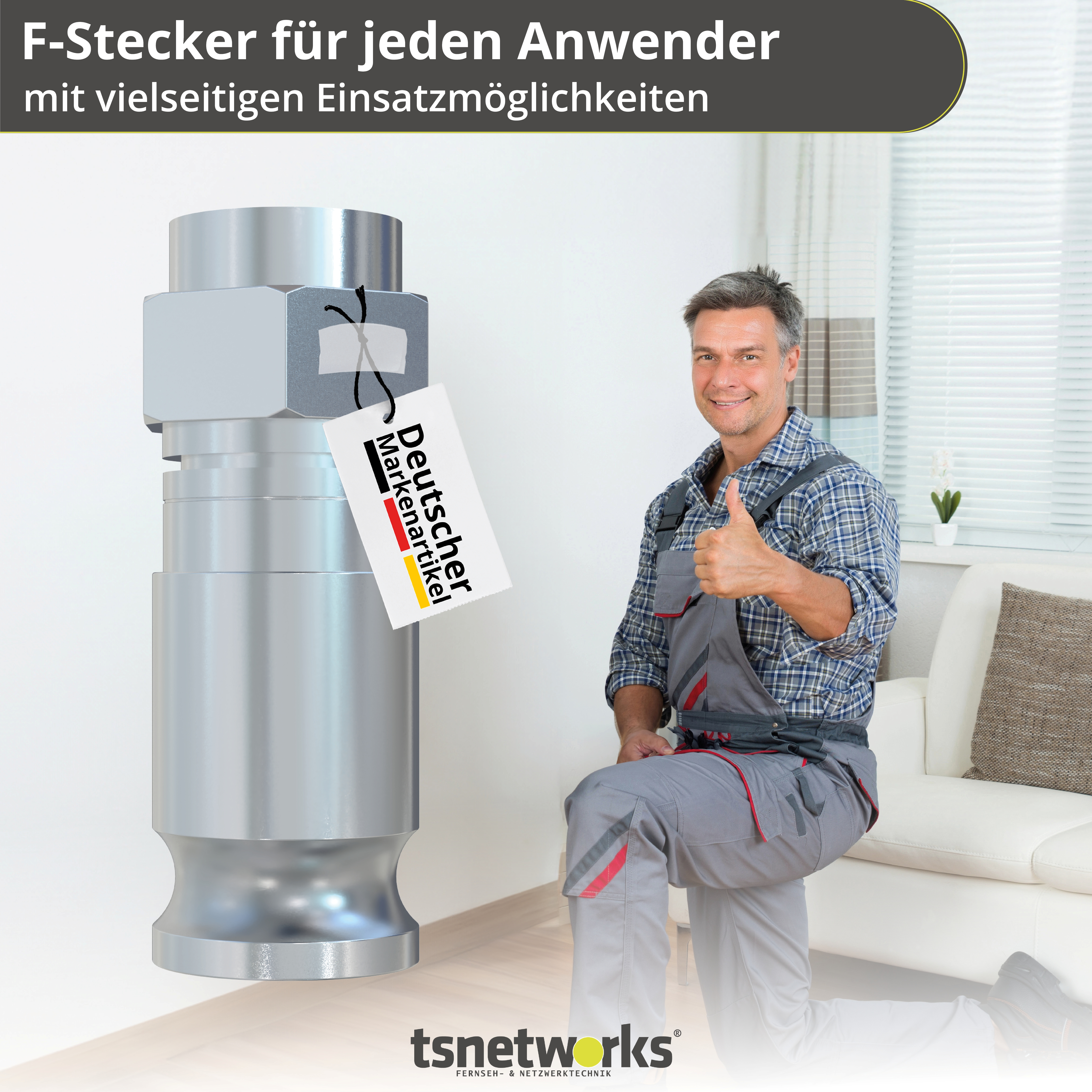 Ein Mann in Arbeitskleidung gibt einen Daumen hoch neben einem silbernen Stecker mit einem Etikett 'Deutscher Markenartikel'.
