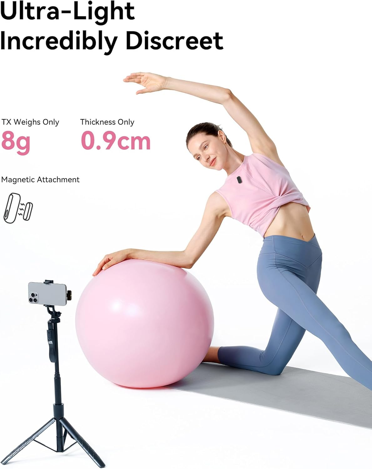 Donna che fa yoga con una palla rosa. Un telefono è montato su un treppiede. Testo: Ultra-Light, 8g, 0,9cm.
