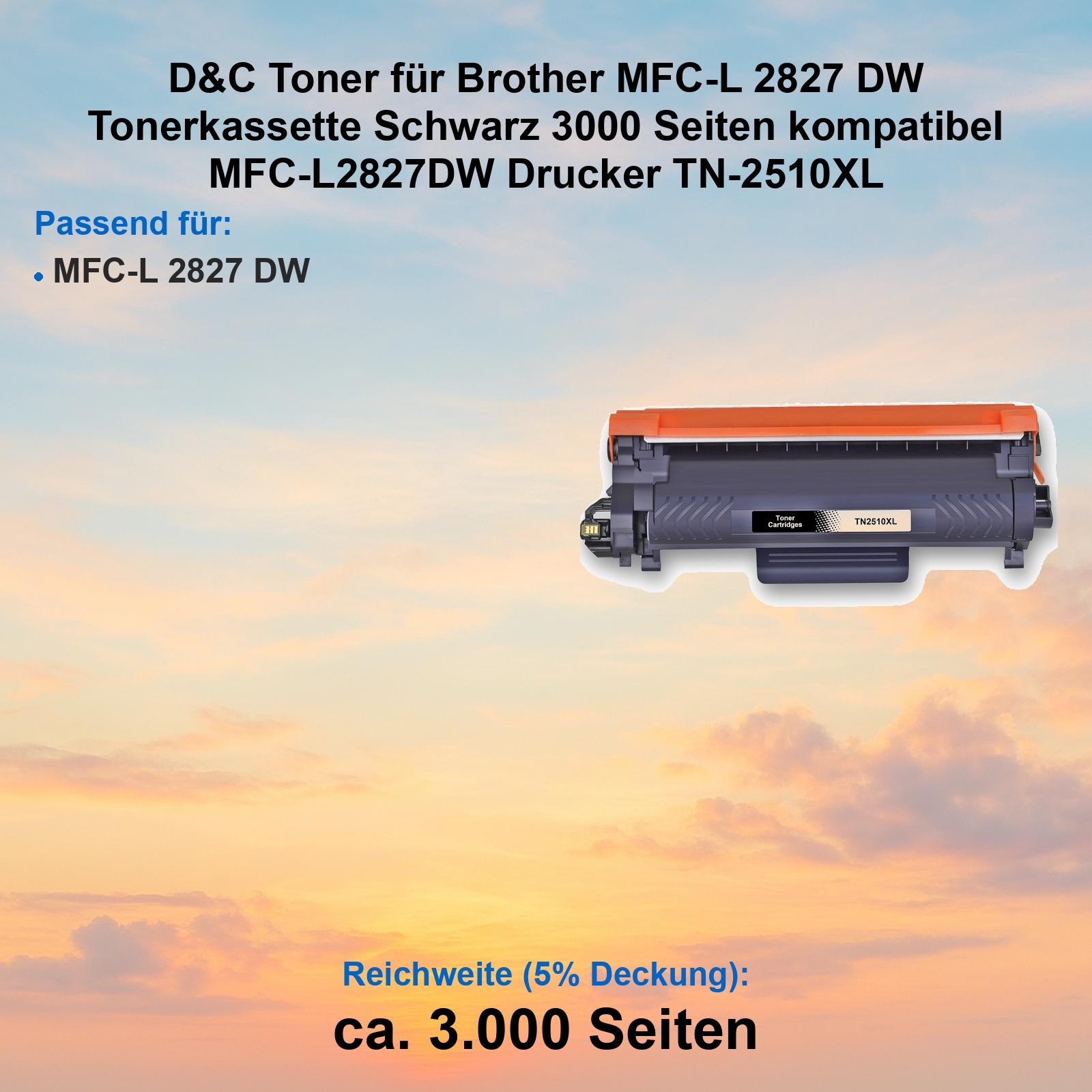 Tonerkartusche für Brother-Drucker mit Text zu Kompatibilität und Seitenleistung, vor Sonnenuntergang.