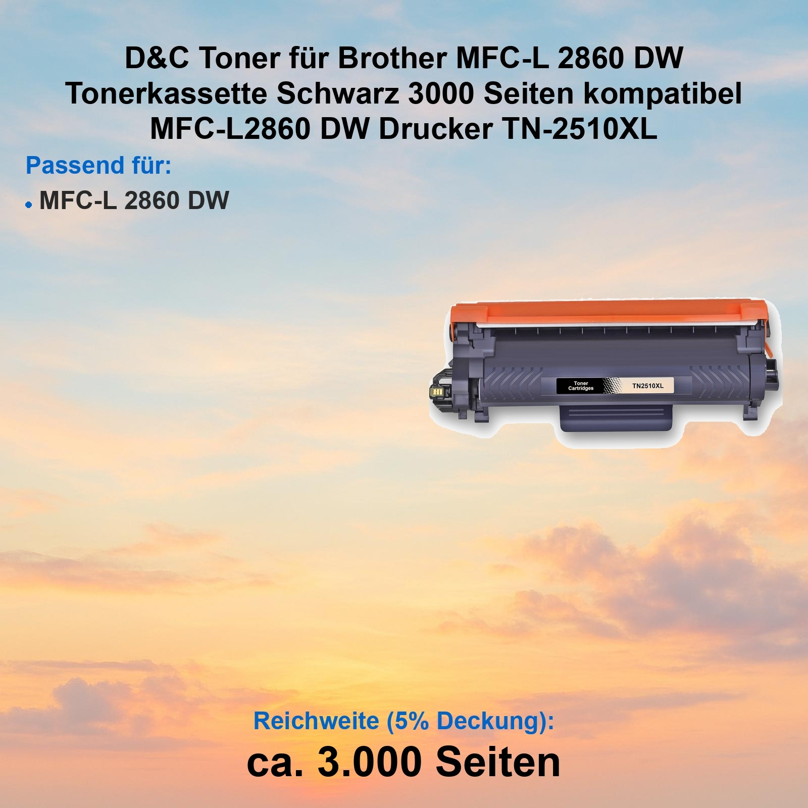 Tonerkartusche für Brother-Drucker. Schwarze und orangefarbene Kartusche auf Himmelsgrund. Text beschreibt Produkt.