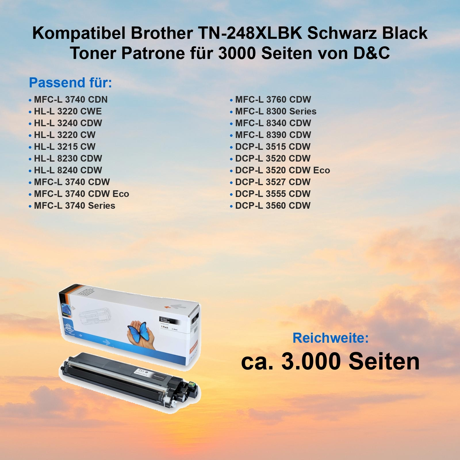 Tonerkartuschenbox und Toner. Text listet Druckermodelle. Hintergrund ist ein bewölkter Himmel.