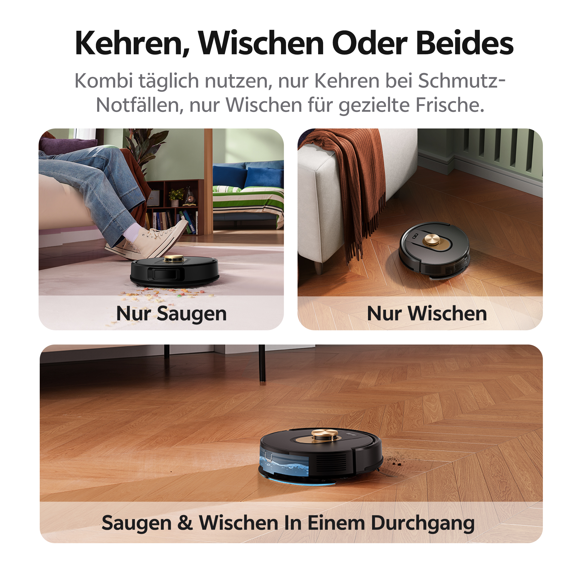 Das Bild zeigt drei Szenarien eines Roboter-Staubsaugers: Kehren, Wischen und kombinierte Reinigungsaktionen.