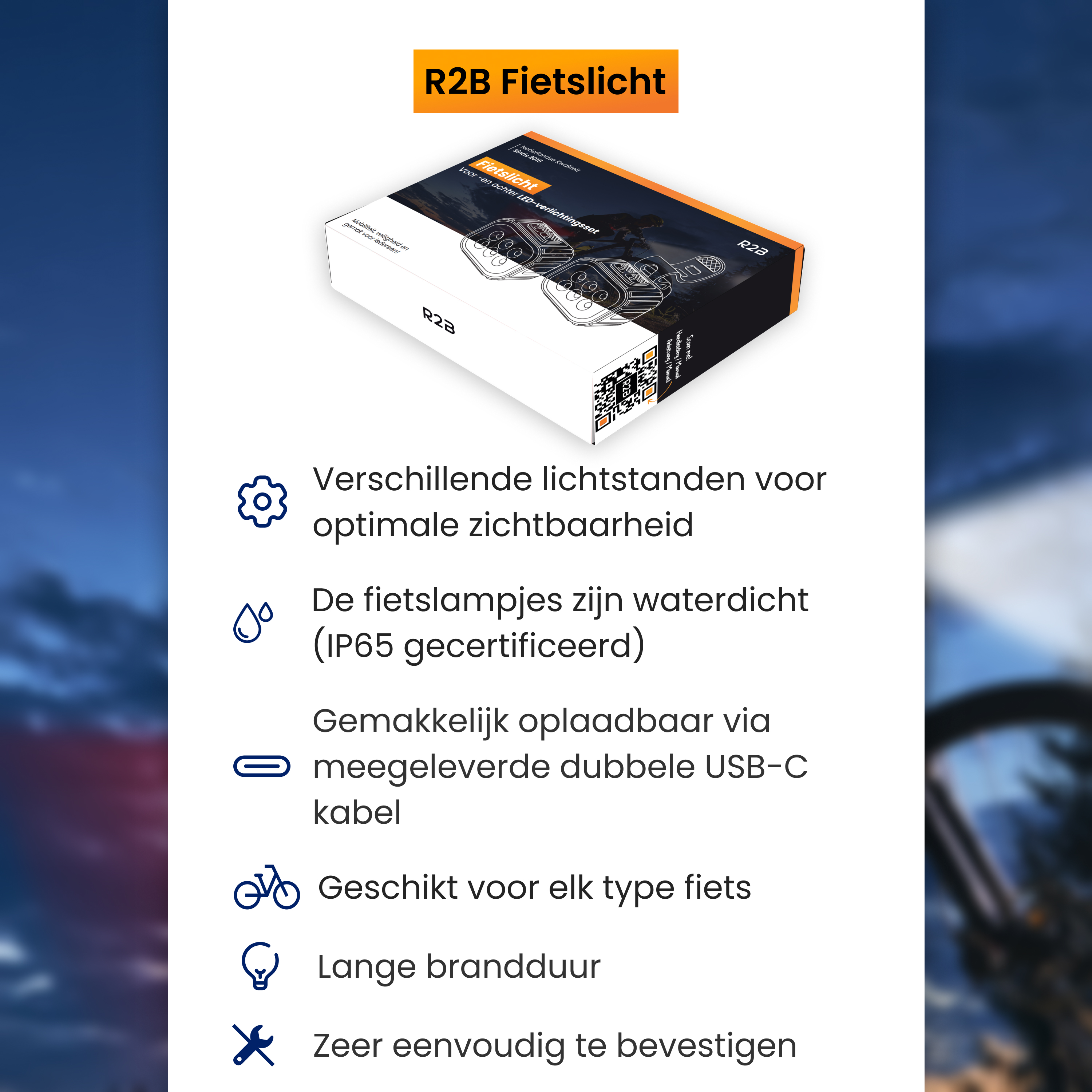 Box of bicycle lights with features listed. Orange text at the top reads 'R2B Fietslicht'.