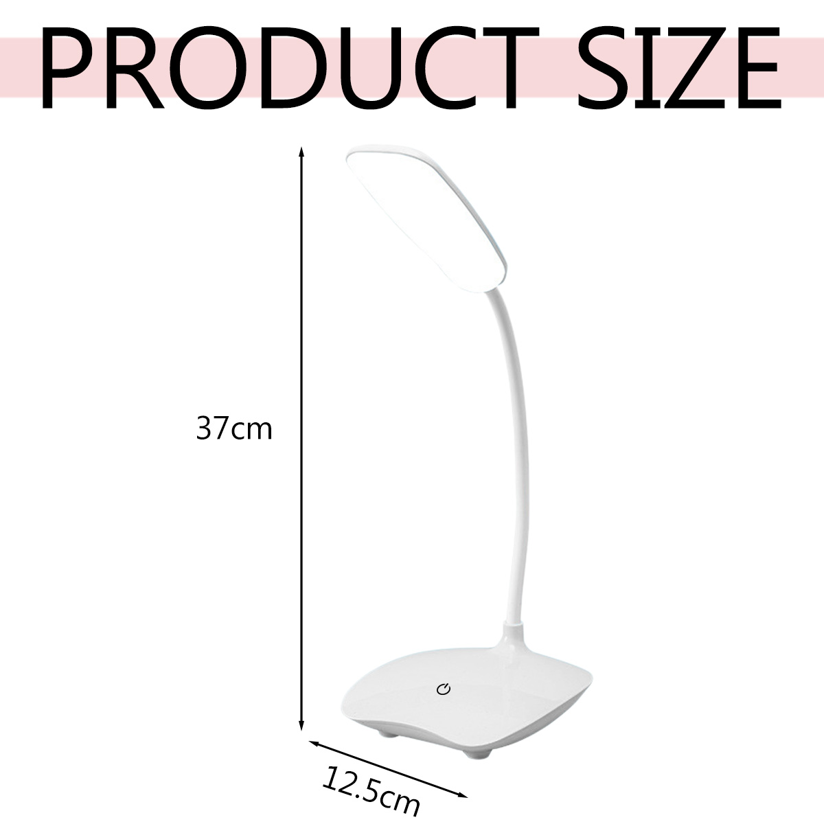 Eine weiße Schreibtischlampe. Die Lampe ist 37 cm hoch und die Basis ist 12,5 cm breit. Der Text 'PRODUCT SIZE' steht über der Lampe.