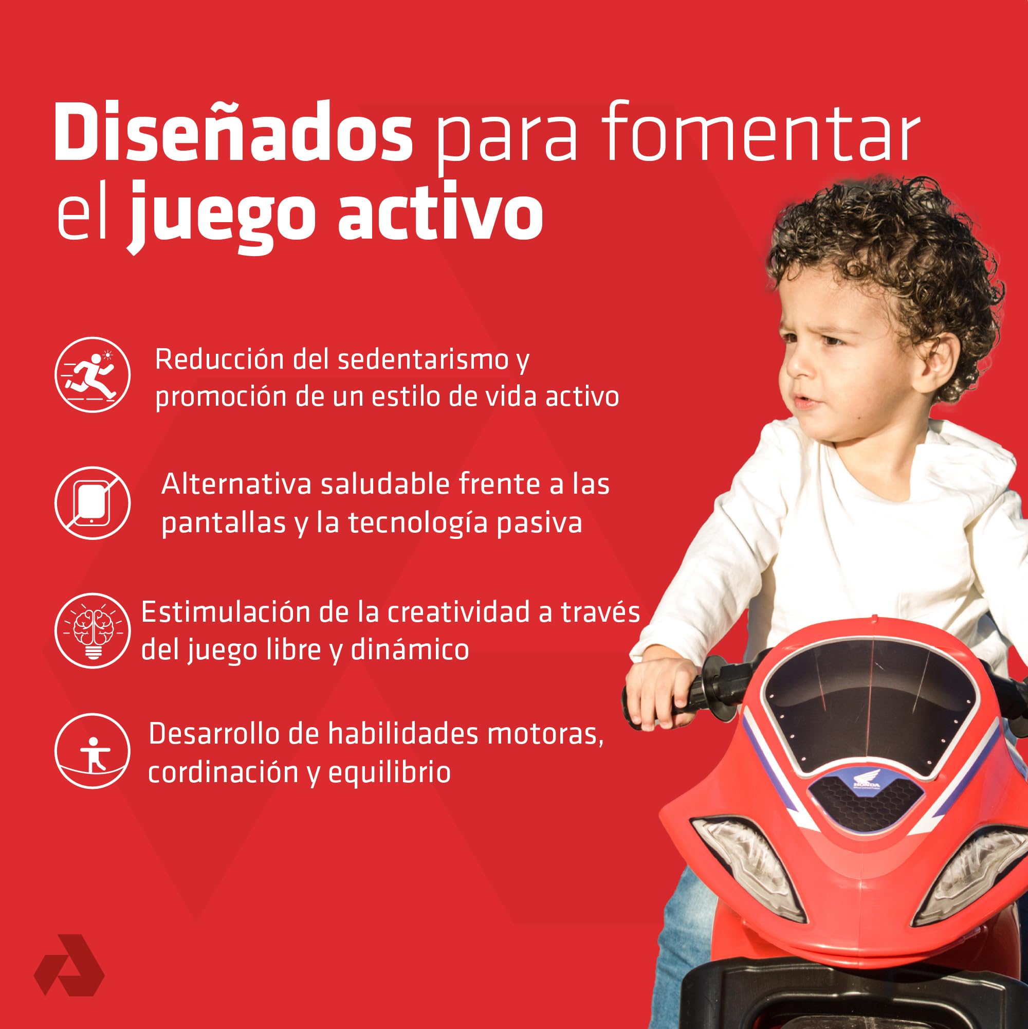 Un niño en una motocicleta de juguete roja. El texto dice: Diseñado para fomentar el juego activo. Los beneficios del juego activo se enumeran a la izquierda.
