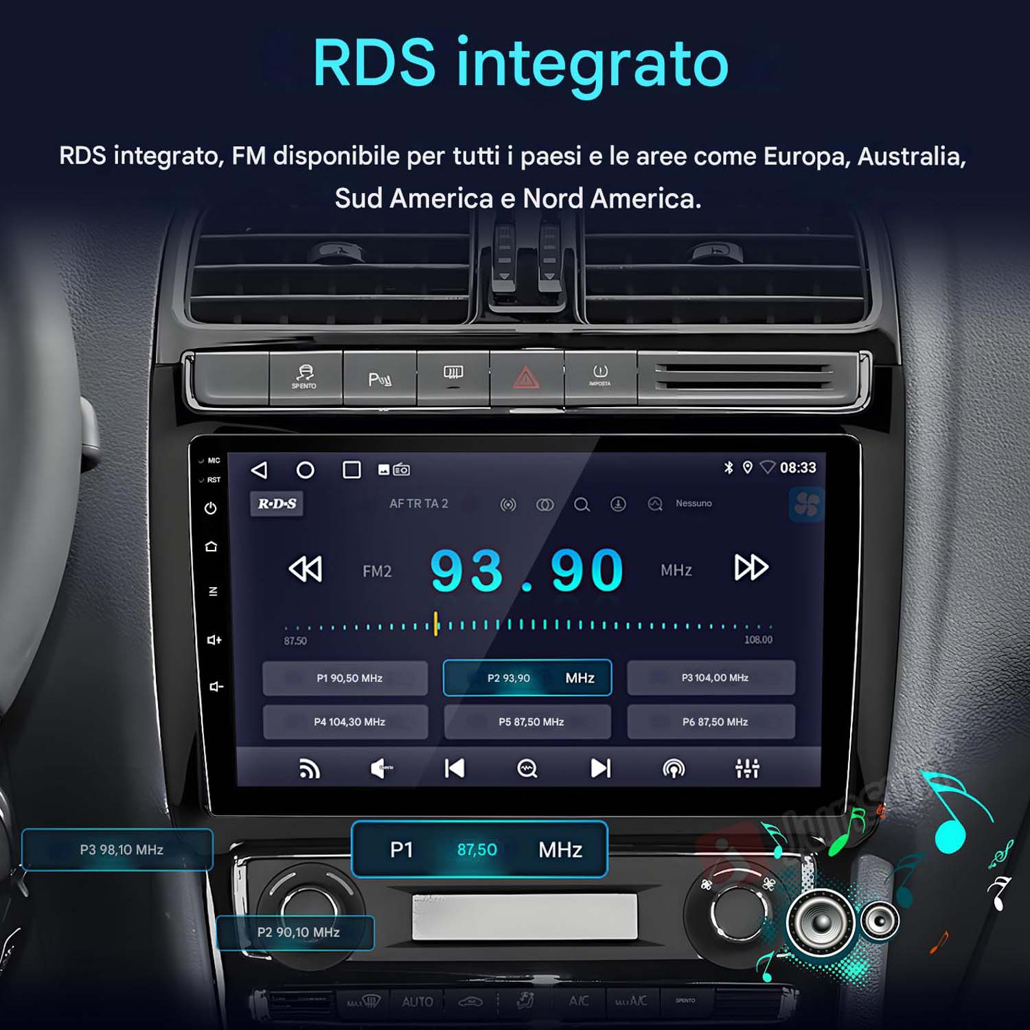 Schermo autoradio che mostra la frequenza FM 93,90 MHz. Pulsanti e comandi auto visibili. RDS integrato.