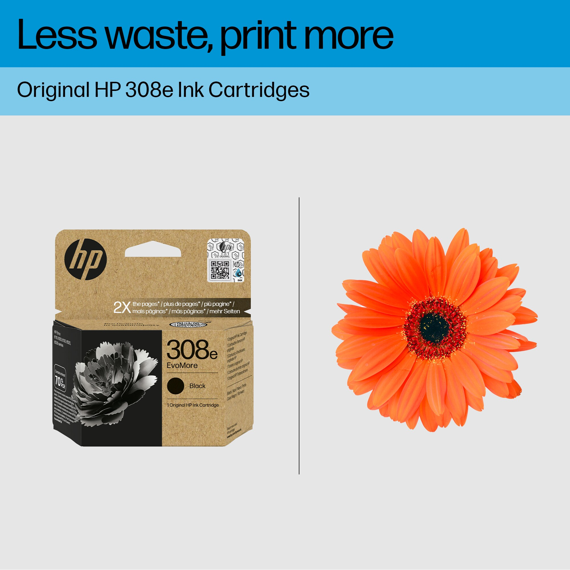 Una cartuccia d'inchiostro HP 308e e una margherita gerbera arancione su sfondo bianco. Testo in alto: Meno sprechi, stampa di più.