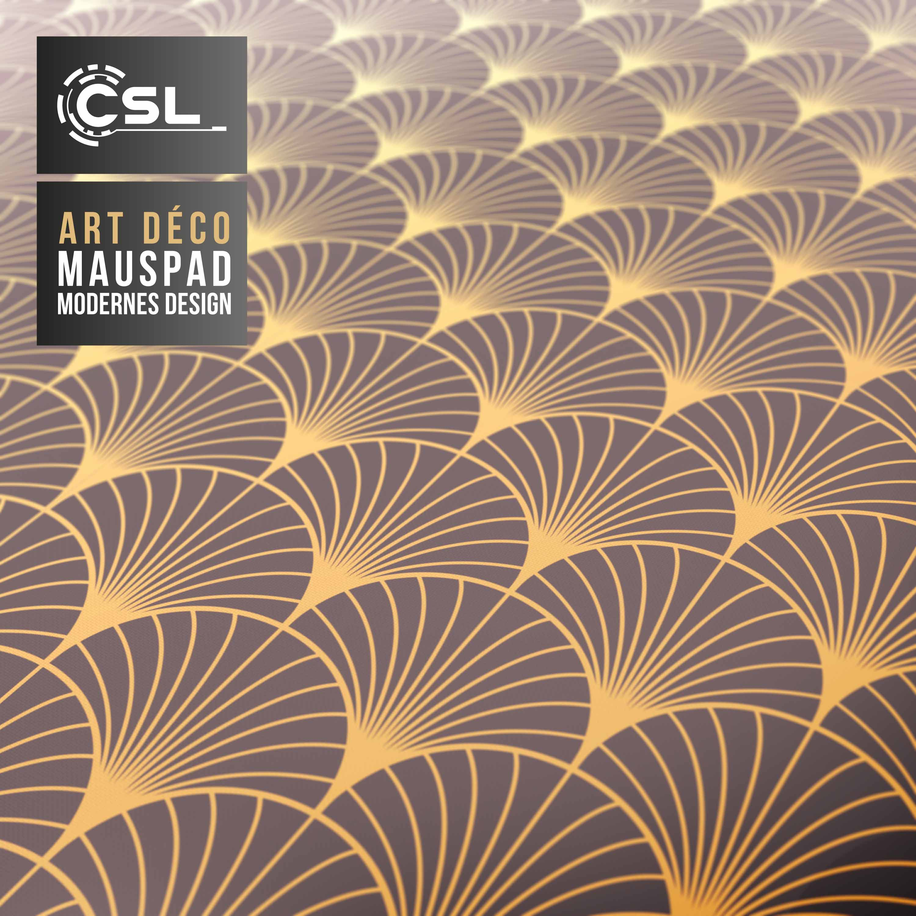 Art-Déco-Mauspad mit Fächermuster in Gold auf dunkelgrauem Hintergrund. Das CSL-Logo ist sichtbar.