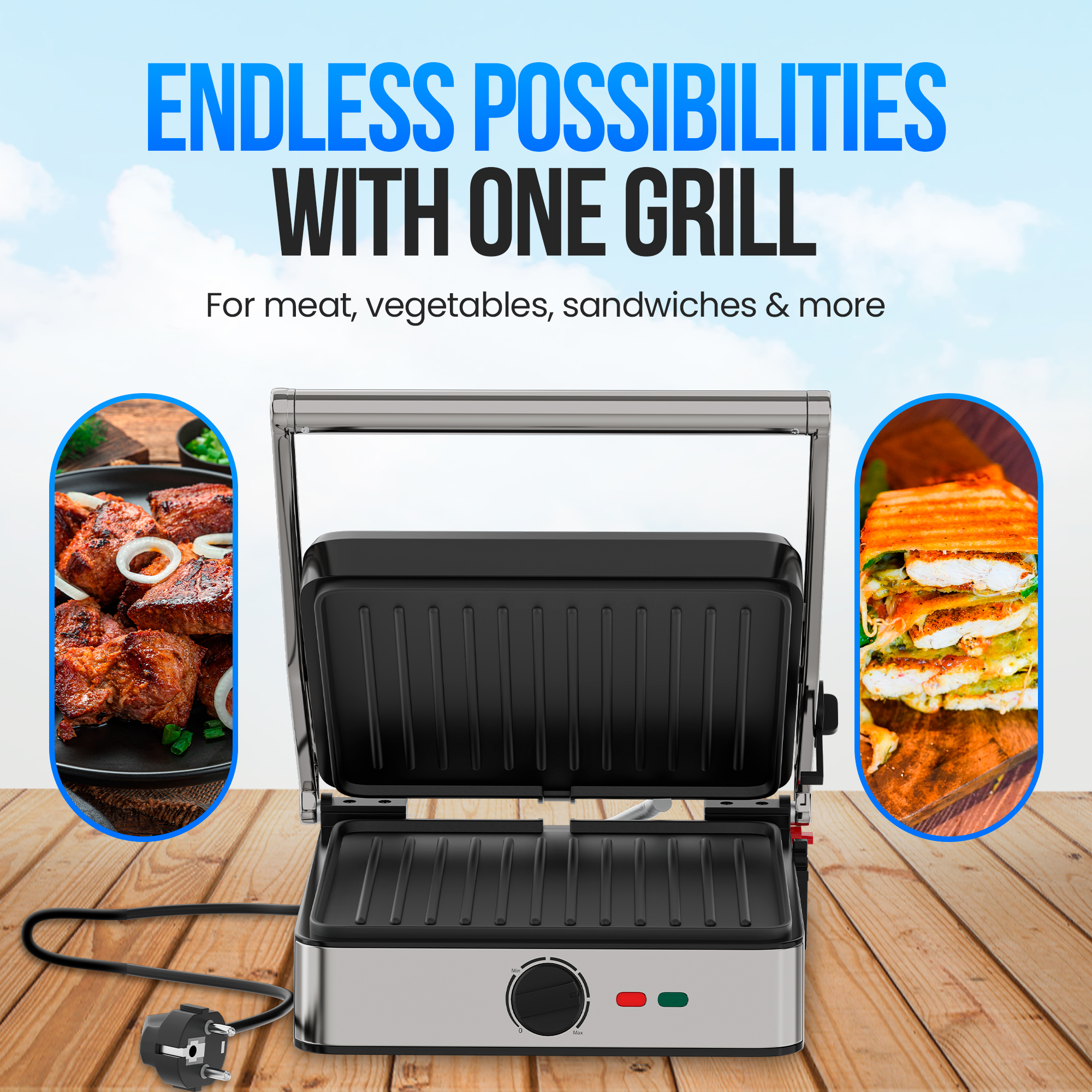 An open grill with a sandwich and meat images. Text says 'Endless possibilities with one grill', for meat, vegetables, etc.