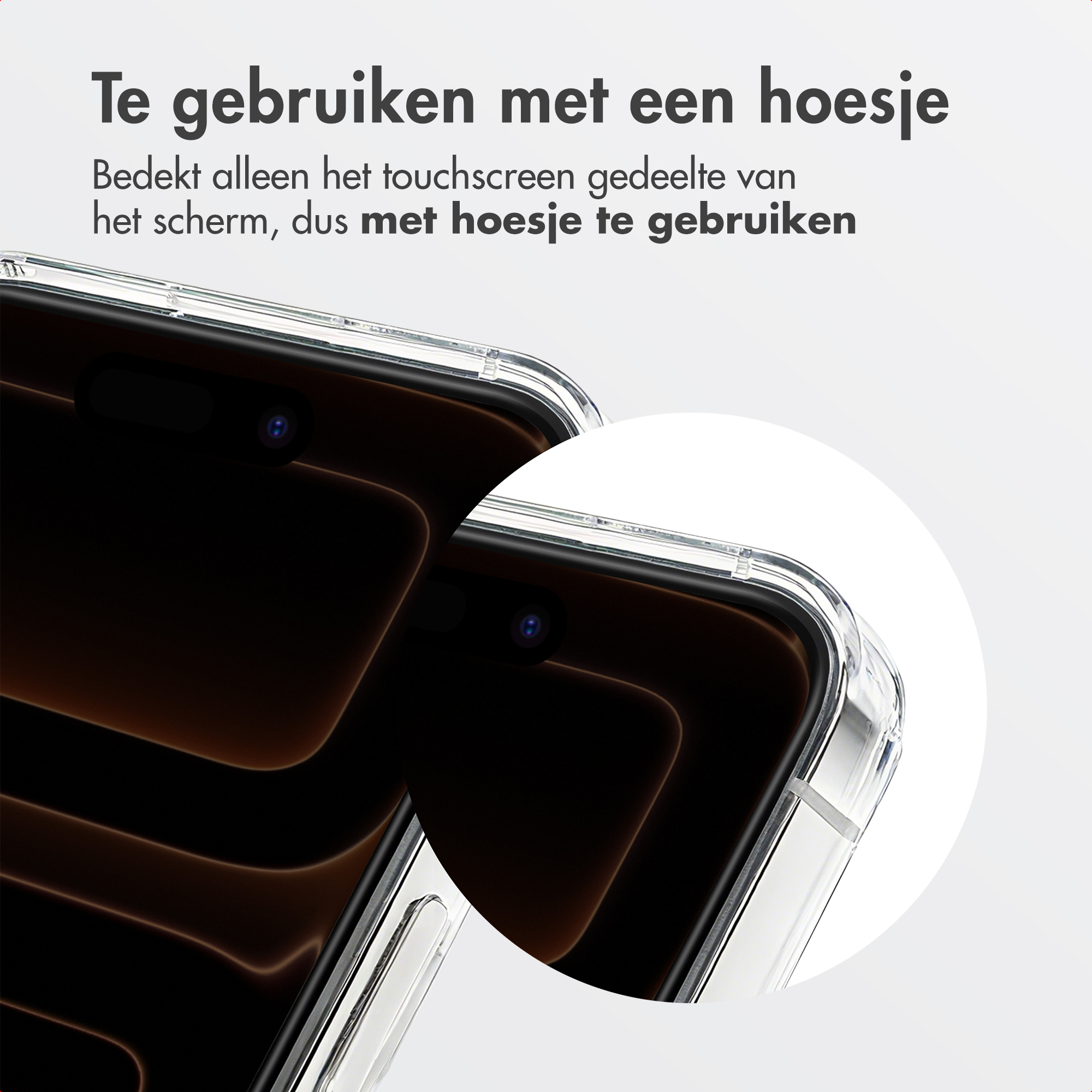 Close-up of a phone screen with a clear case. Text in Dutch about using the case.