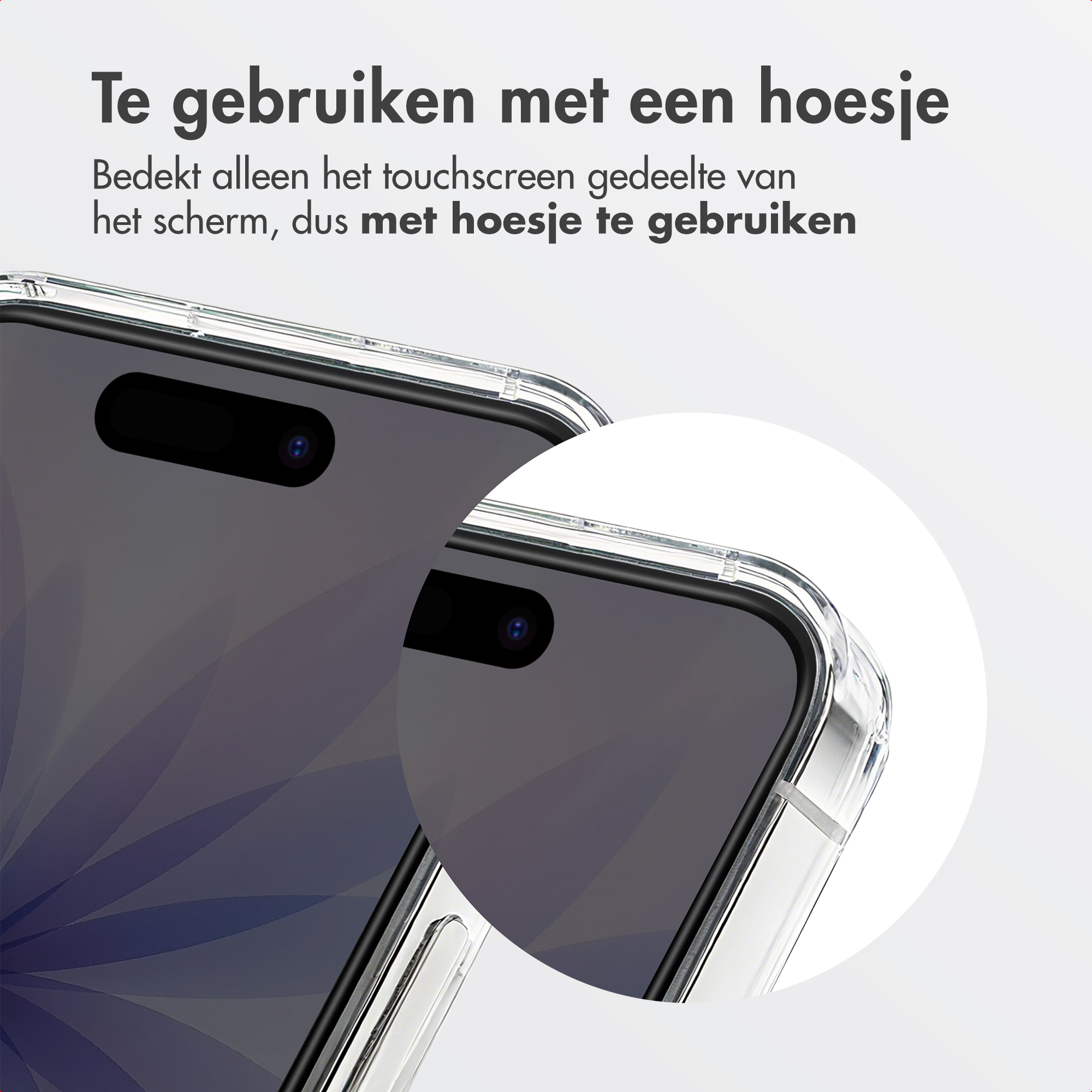 Close-up of a phone screen with a clear case. Text in Dutch about using the case.