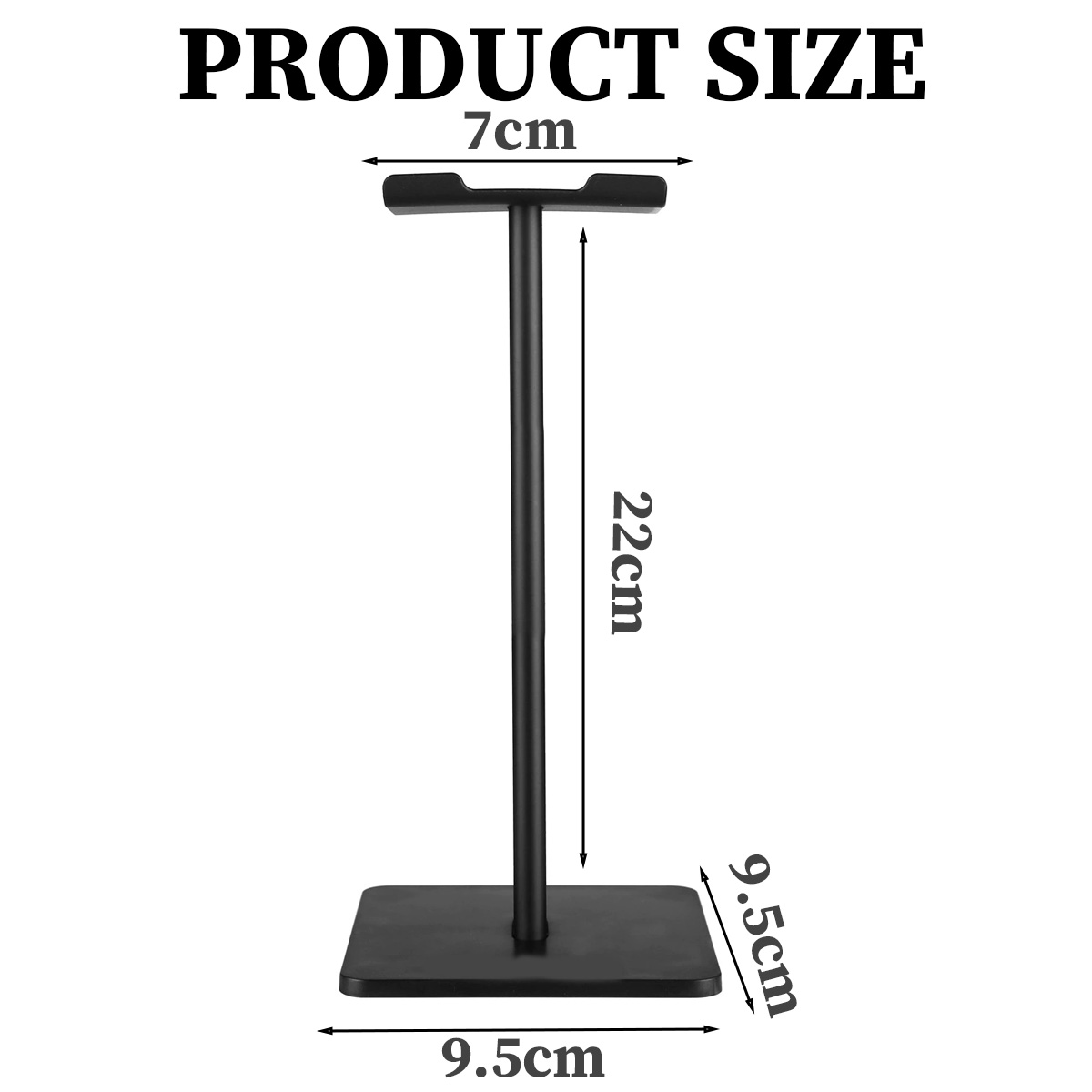 Ein schwarzer Kopfhörerständer mit Produktgrößenangaben: 7 cm, 22 cm, 9,5 cm und 9,5 cm. Der Text lautet 'PRODUKTGRÖSSE'.