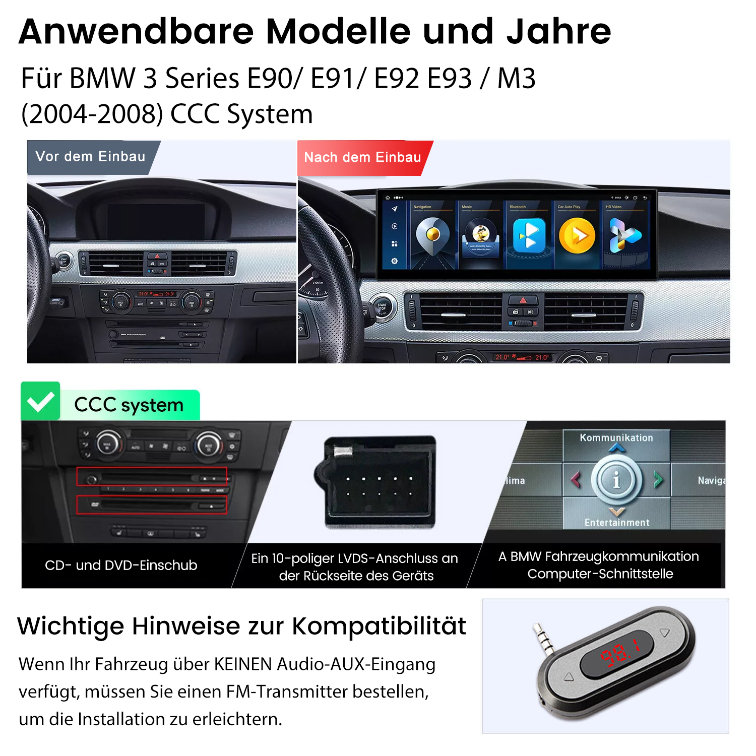 Das Bild zeigt den BMW-Innenraum vor und nach der Systeminstallation, mit Details zu CD, DVD und Kommunikationsschnittstellen.