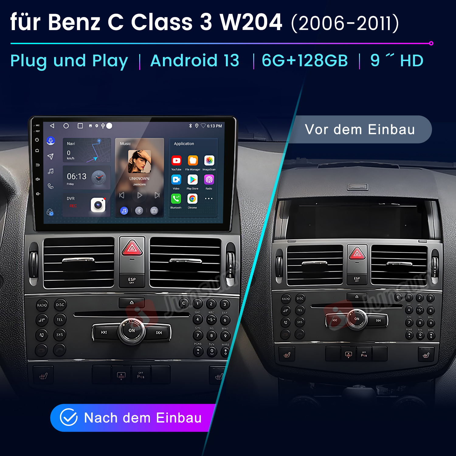 Autoradio mit Android-Schnittstelle, installiert in einer Benz C-Klasse. Zeigt Vorher-Nachher-Installation.