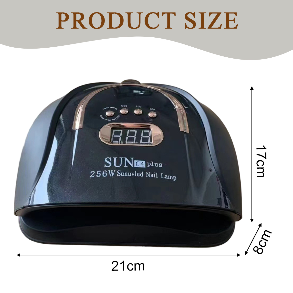 Eine schwarze Nagellampe mit Digitalanzeige, beschriftet mit 'SUN C4 plus'. Maße: 21cm x 17cm x 8cm. Der Text 'PRODUCT SIZE' steht darüber.