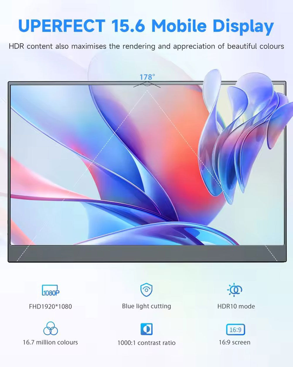 Una pantalla móvil UPERFECT de 15,6 pulgadas. Incluye HDR, filtro de luz azul y una pantalla 16:9. Muestra 16,7 millones de colores.