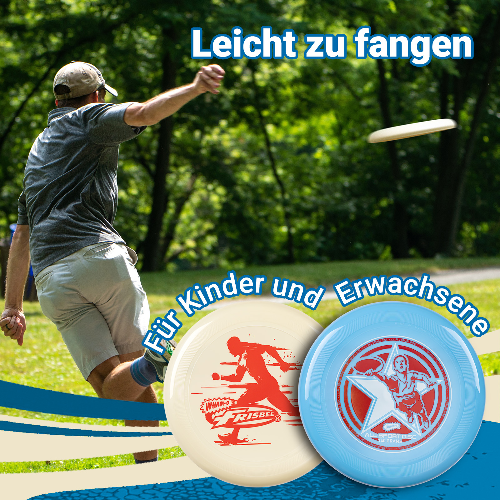 Ein Mann wirft eine Frisbeescheibe, zwei Frisbeescheiben sind im Vordergrund. Text: 'Leicht zu fangen. Für Kinder und Erwachsene.'