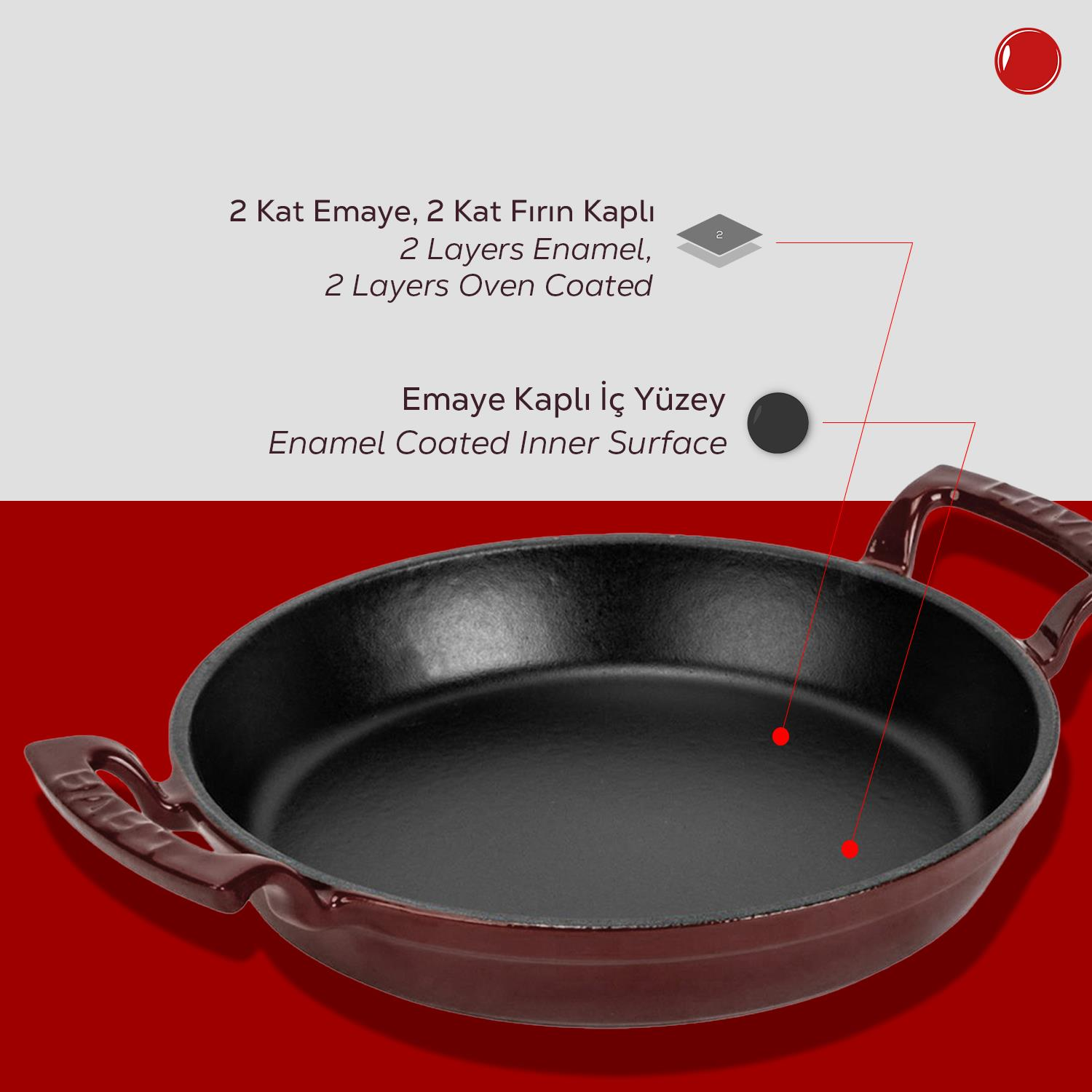 İki kulplu, koyu kırmızı emaye bir tava. Metin, 2 kat emaye ve fırın kaplaması olduğunu gösterir. İç yüzey emaye kaplıdır.