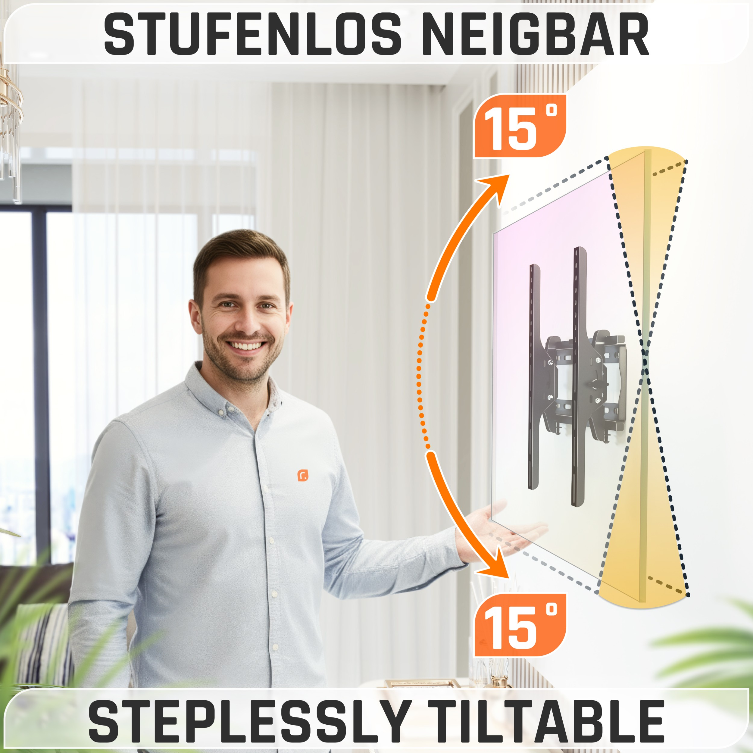Ein Mann zeigt auf eine TV-Halterung an einer Wand. Es zeigt eine 15-Grad-Neigung. Text sagt 'Stufenlos neigbar'.