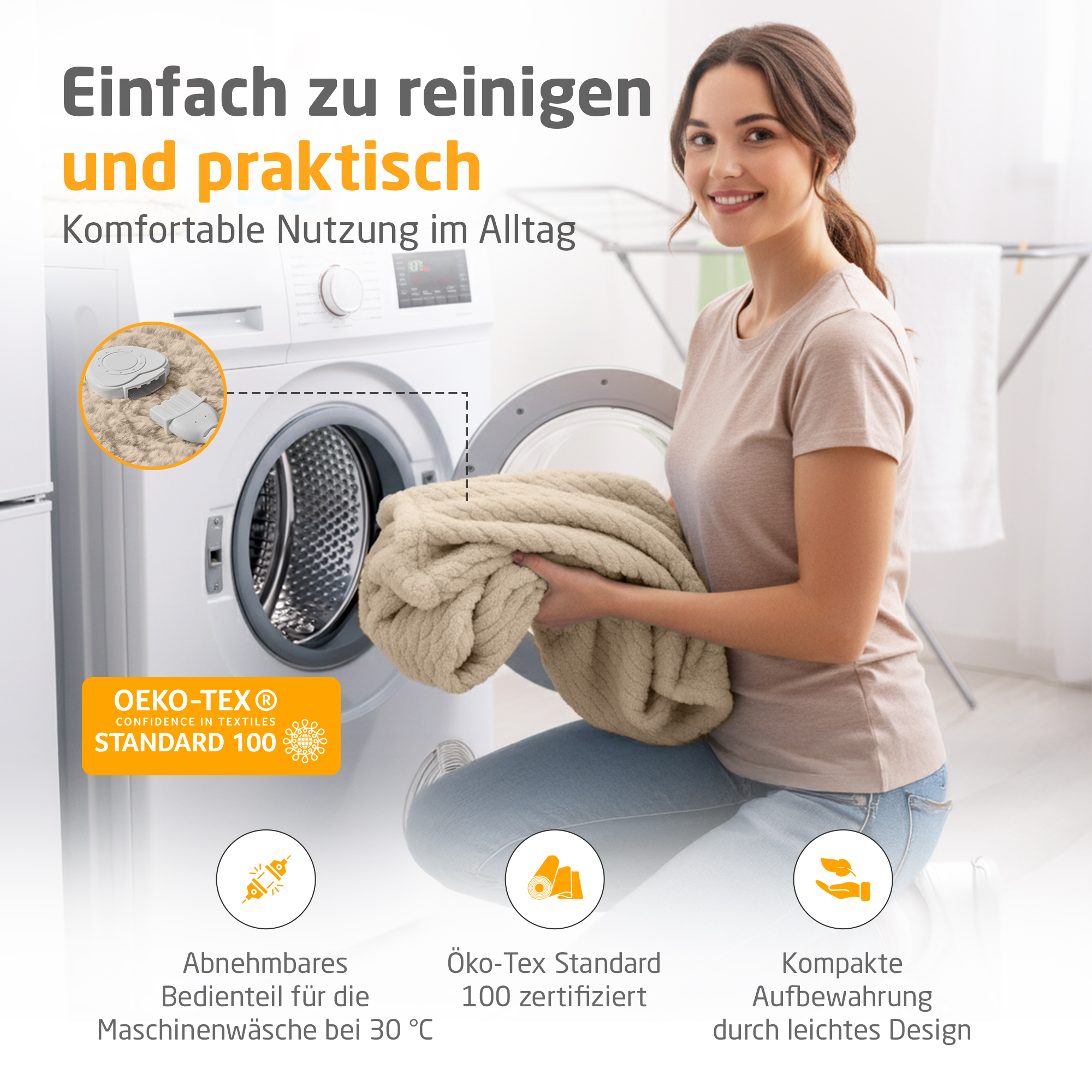 Eine Frau legt eine beige Decke in eine Waschmaschine. Text: Einfach zu reinigen und praktisch, mit OEKO-TEX Standard 100.