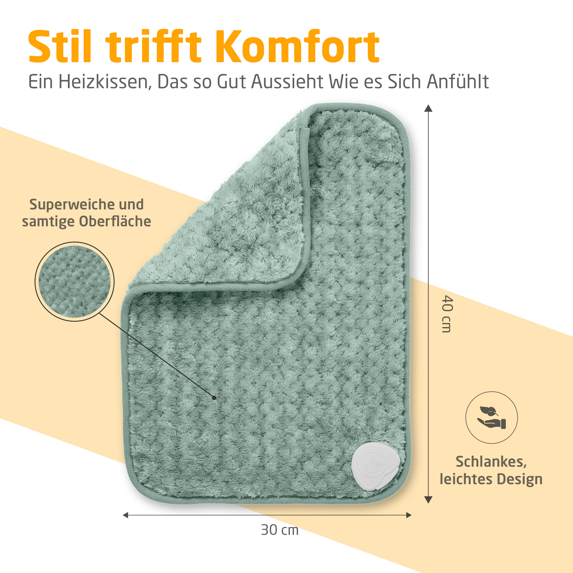 Ein weiches, grünes Heizkissen, 40x30 cm, mit weißer Steuerung. Text: Stil trifft Komfort, weiche Oberfläche und leichtes Design.