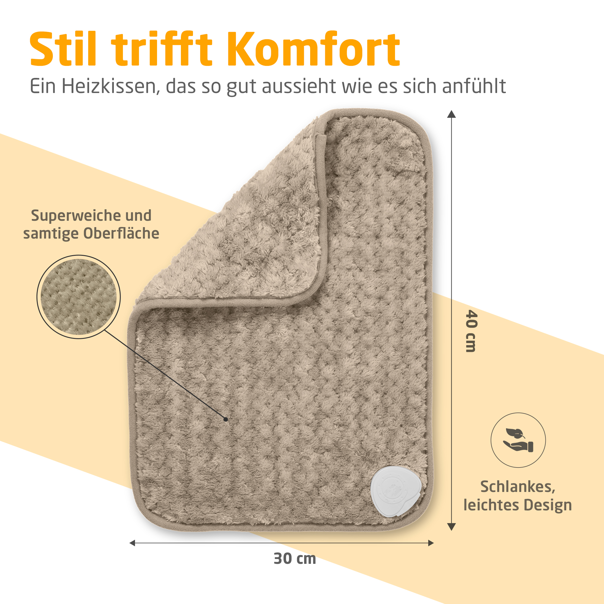 Beige Heizkissen mit Beschriftungen. Text: Stil trifft Komfort. Superweiche Oberfläche. Schlankes, leichtes Design.