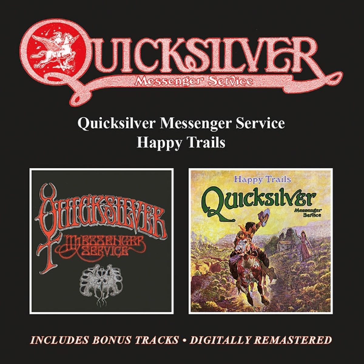 Copertina dell'album dei Quicksilver Messenger Service, presenta il logo della band e "Happy Trails". Include due copertine.