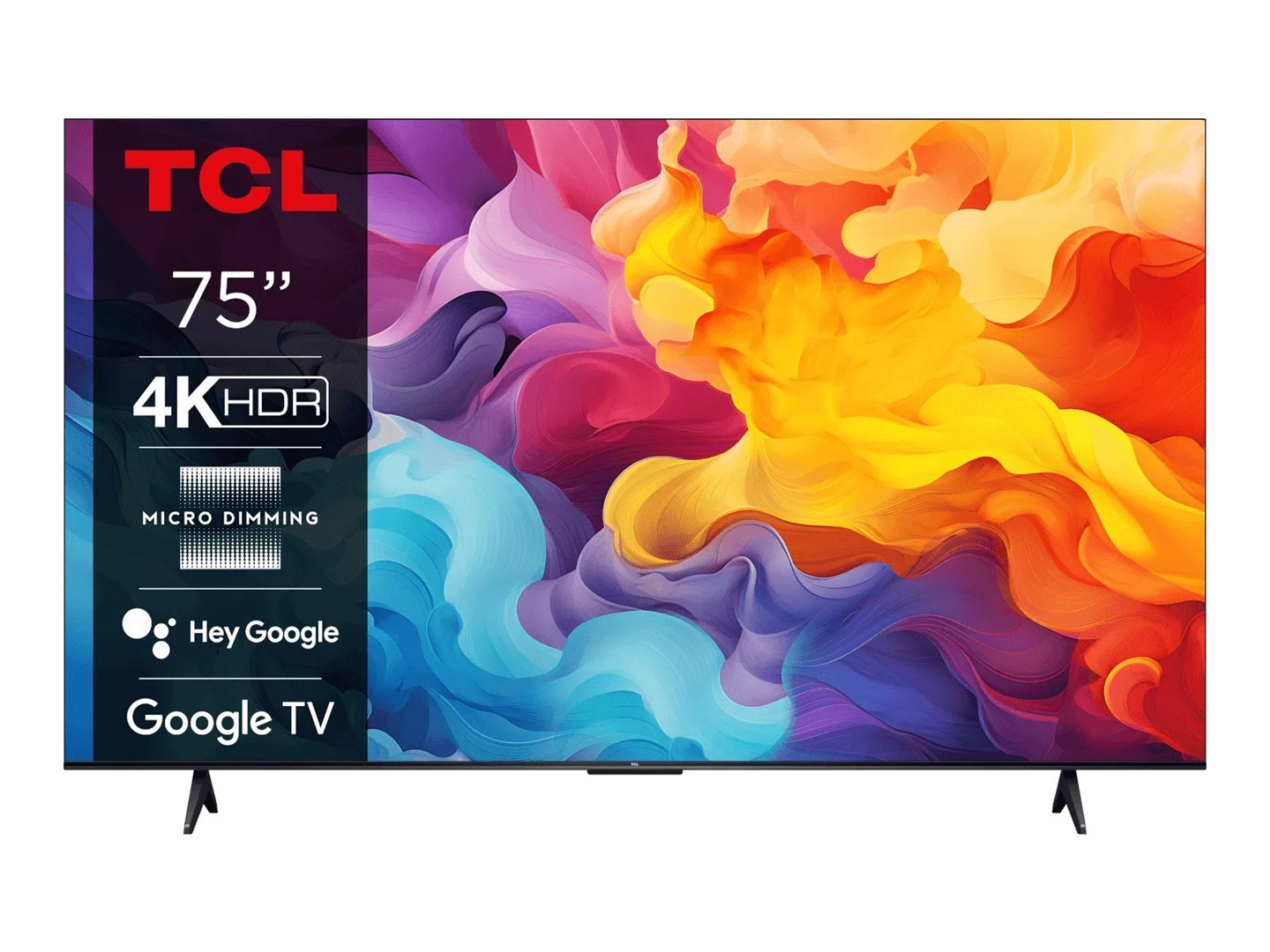 Televisor TCL 75" 4K HDR con pantalla abstracta colorida. Cuenta con Hey Google y Google TV, con soporte negro.