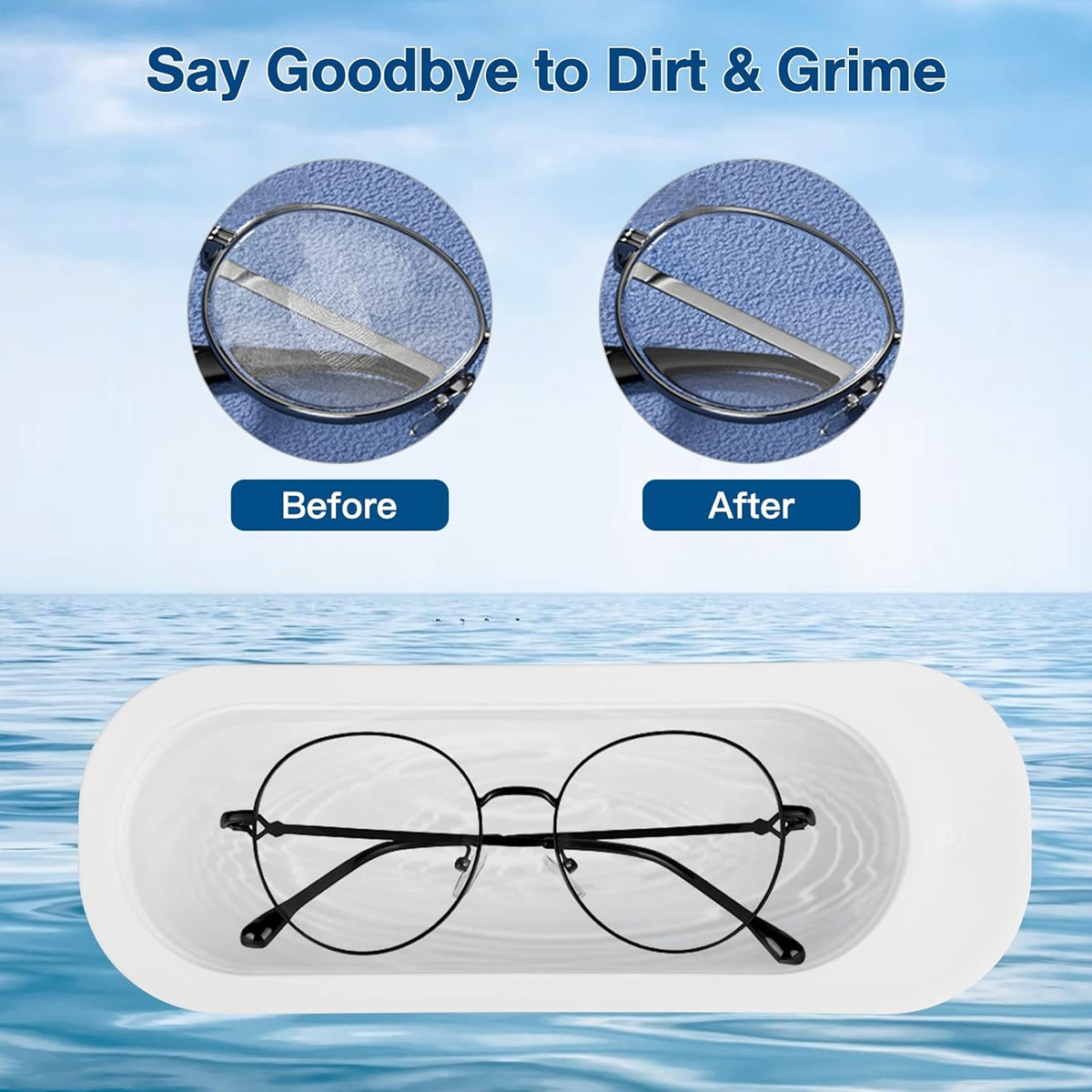 Das Bild zeigt die Reinigung von Brillen. Vorher: schmutzige Brille. Nachher: saubere Brille. Unten: Brille in einem Reinigungsgerät, alles über Wasser.