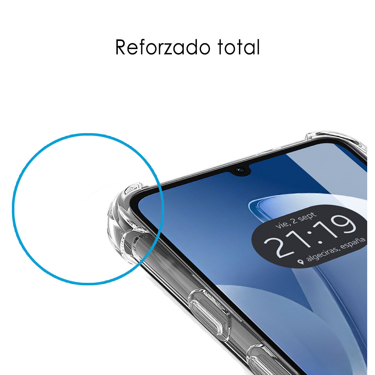 Una pantalla de teléfono inteligente muestra la hora. Está protegido por una funda transparente. Texto arriba dice 'Reforzado total'.