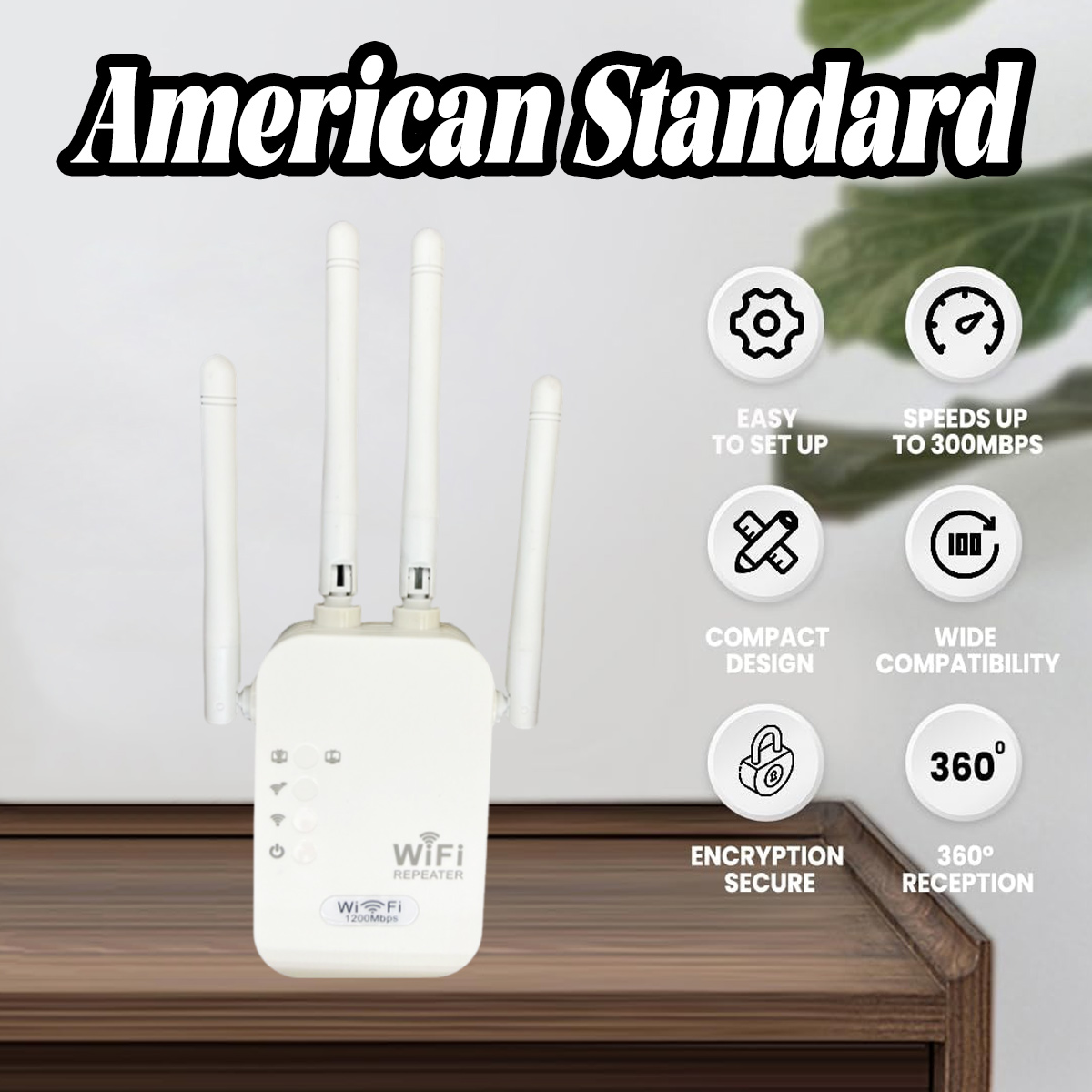 Ein weißer WLAN-Repeater mit Antennen steht auf einer Holzoberfläche. Der Text enthält 'American Standard', 'Einfache Einrichtung' und '360° Empfang'.
