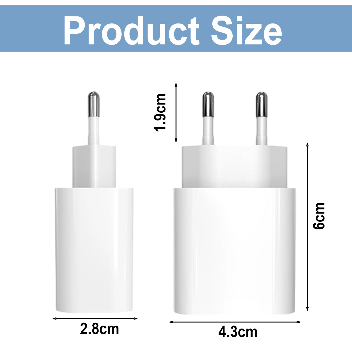 Das Bild zeigt zwei weiße Telefonladegeräte. Abmessungen: 2,8 cm und 4,3 cm breit, 1,9 cm und 6 cm hoch. Text: Produktgröße.