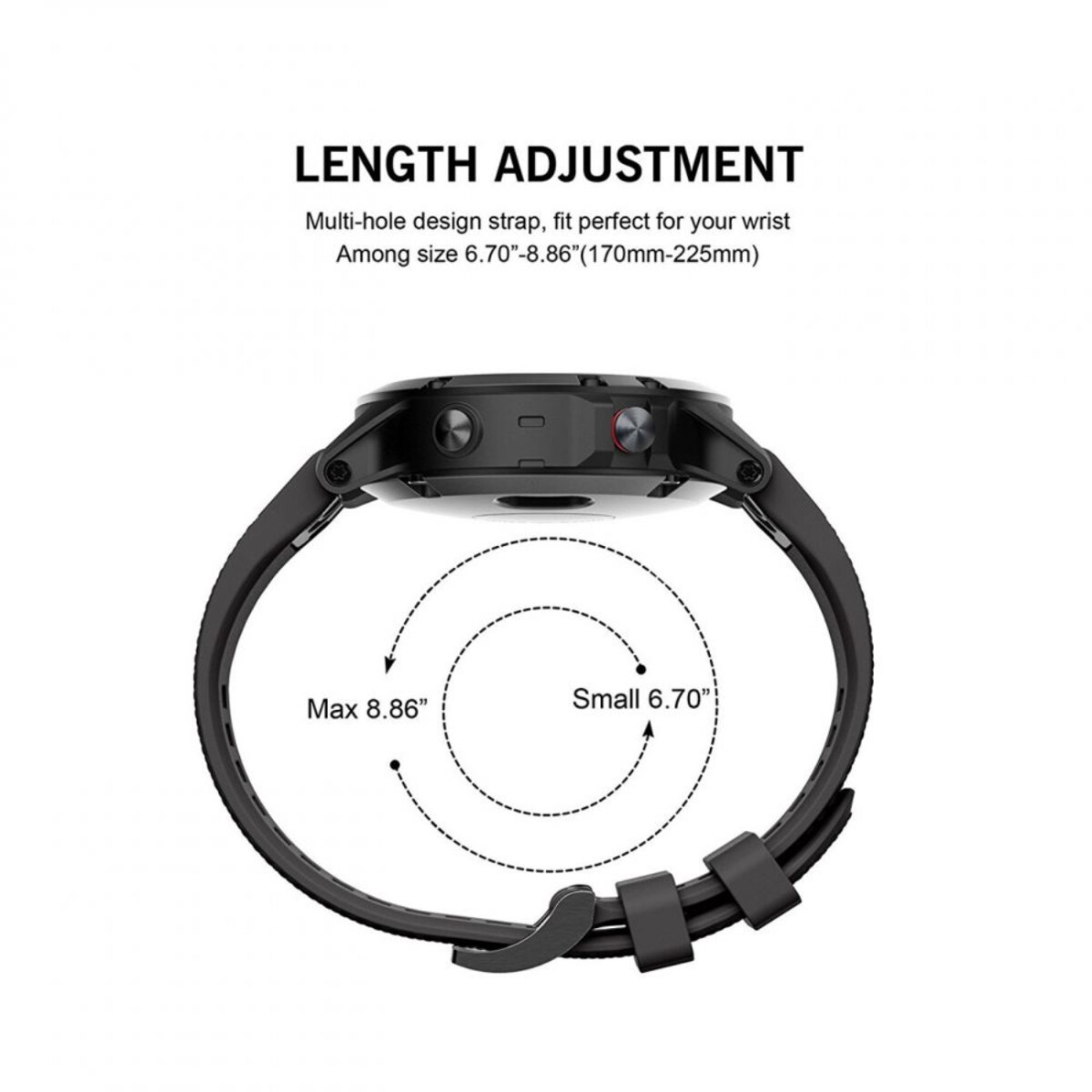 Uno smartwatch nero con cinturino, il testo REGOLAZIONE LUNGHEZZA è in alto, con intervallo di dimensioni 6.70"-8.86".