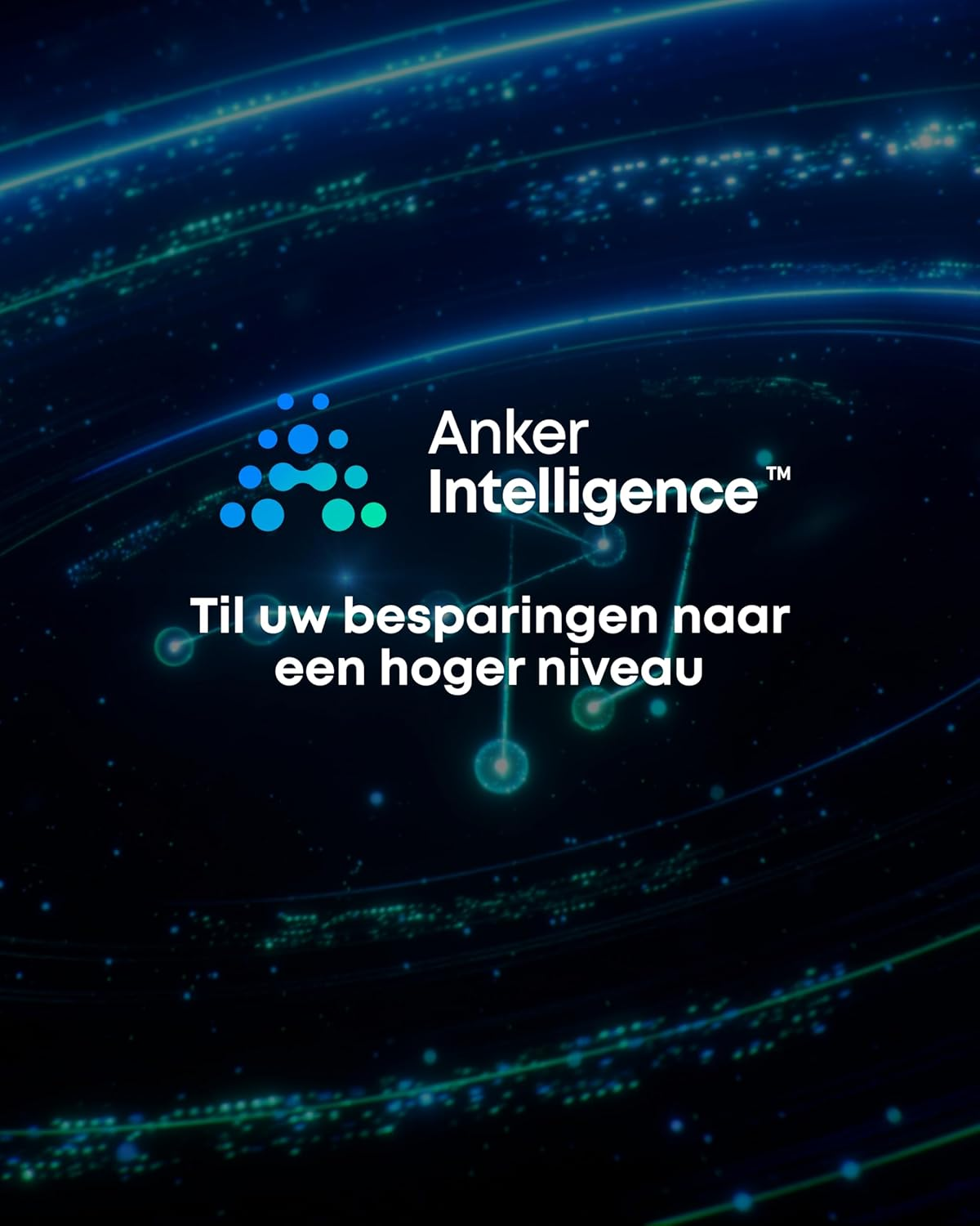Anker Intelligence logo on a dark background with blue and green lines. Text says 'Til uw besparingen naar een hoger niveau'.